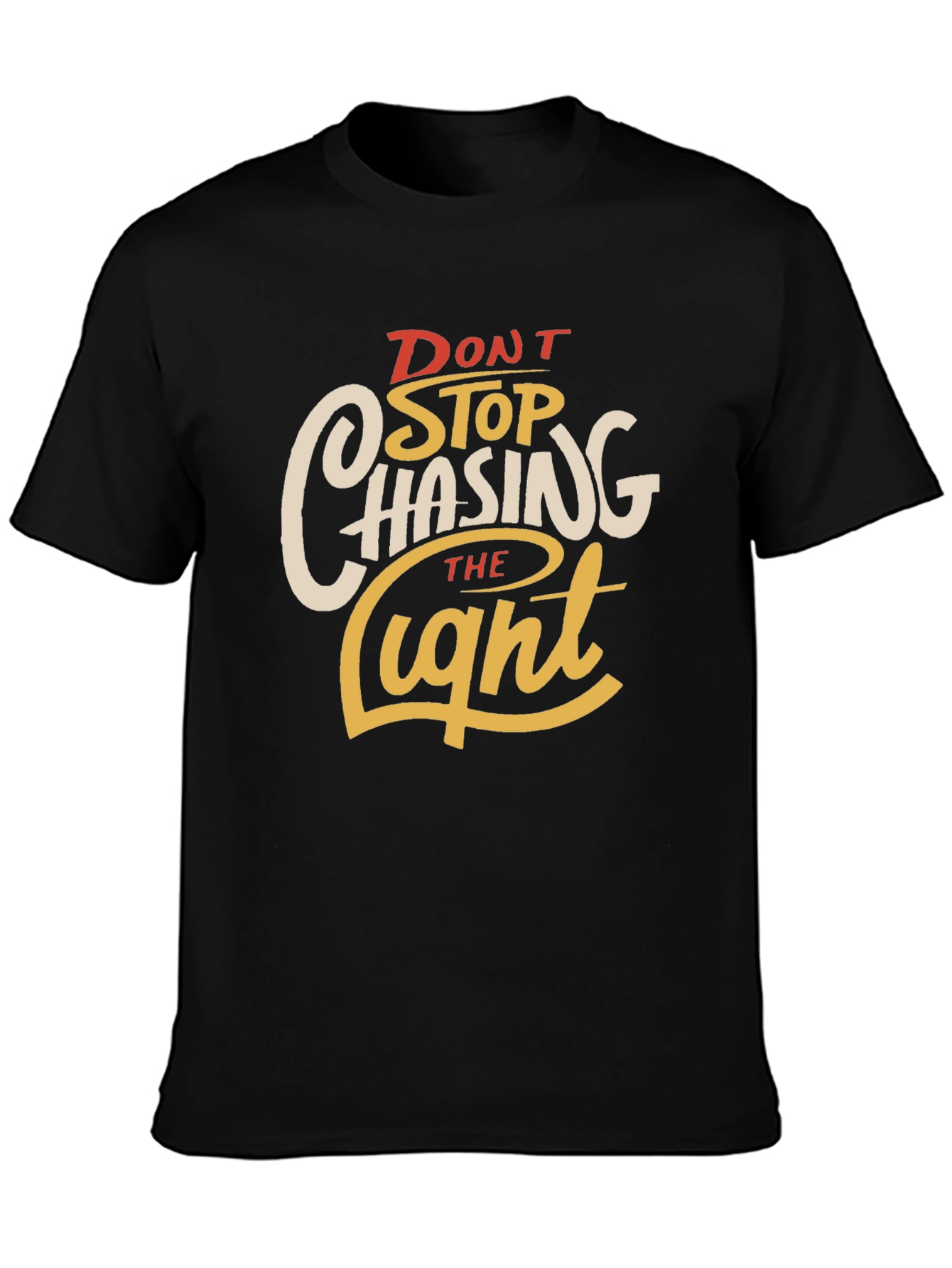 Dont Stop Chasing the Light Graphic Tee