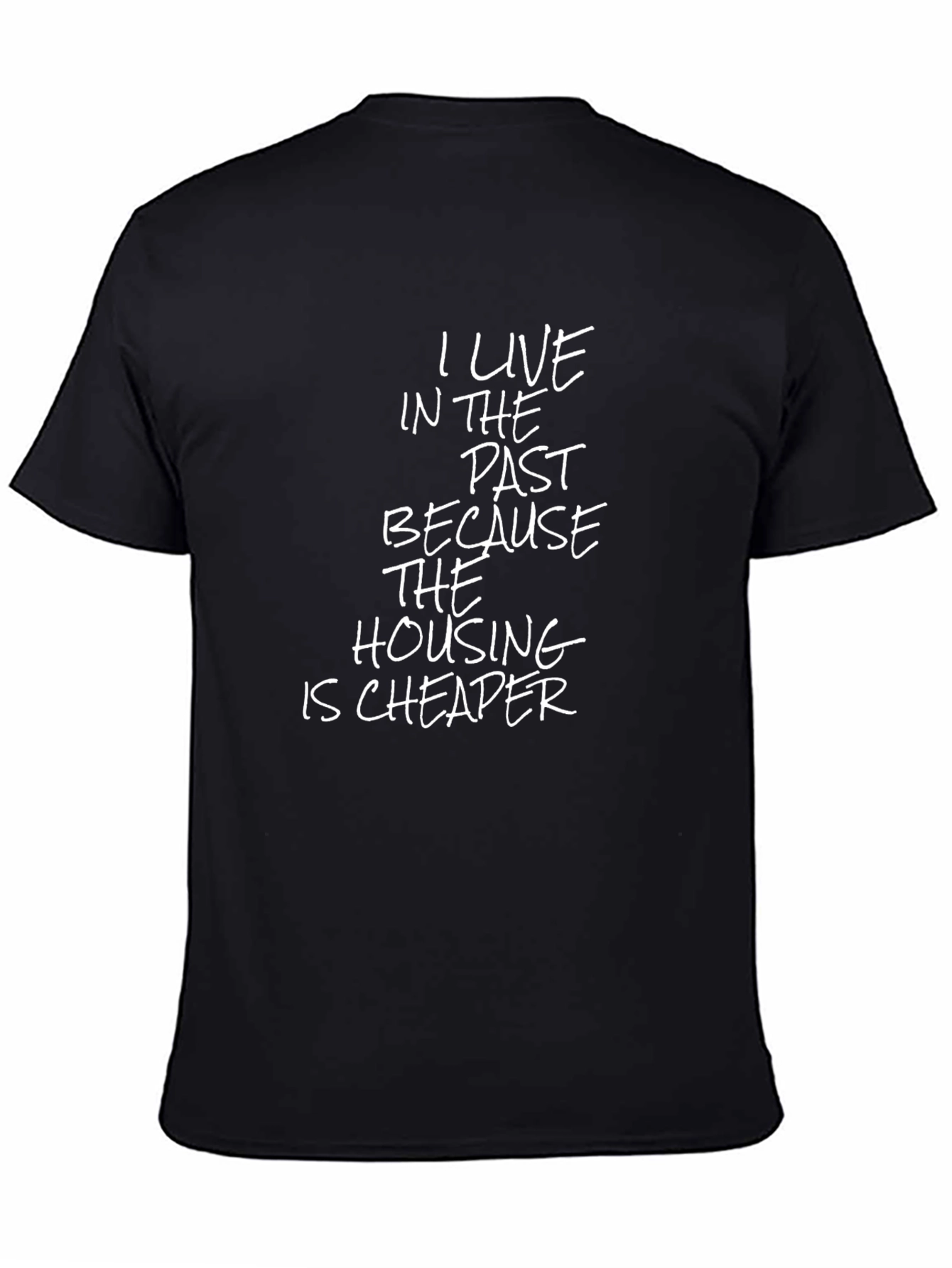 Past Housing Cheaper Graphic Tee