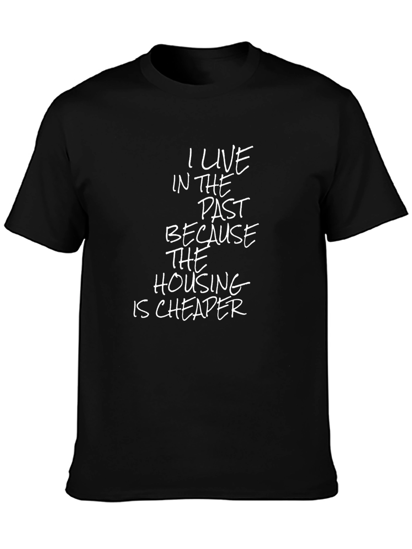 Past Housing Cheaper Graphic Tee