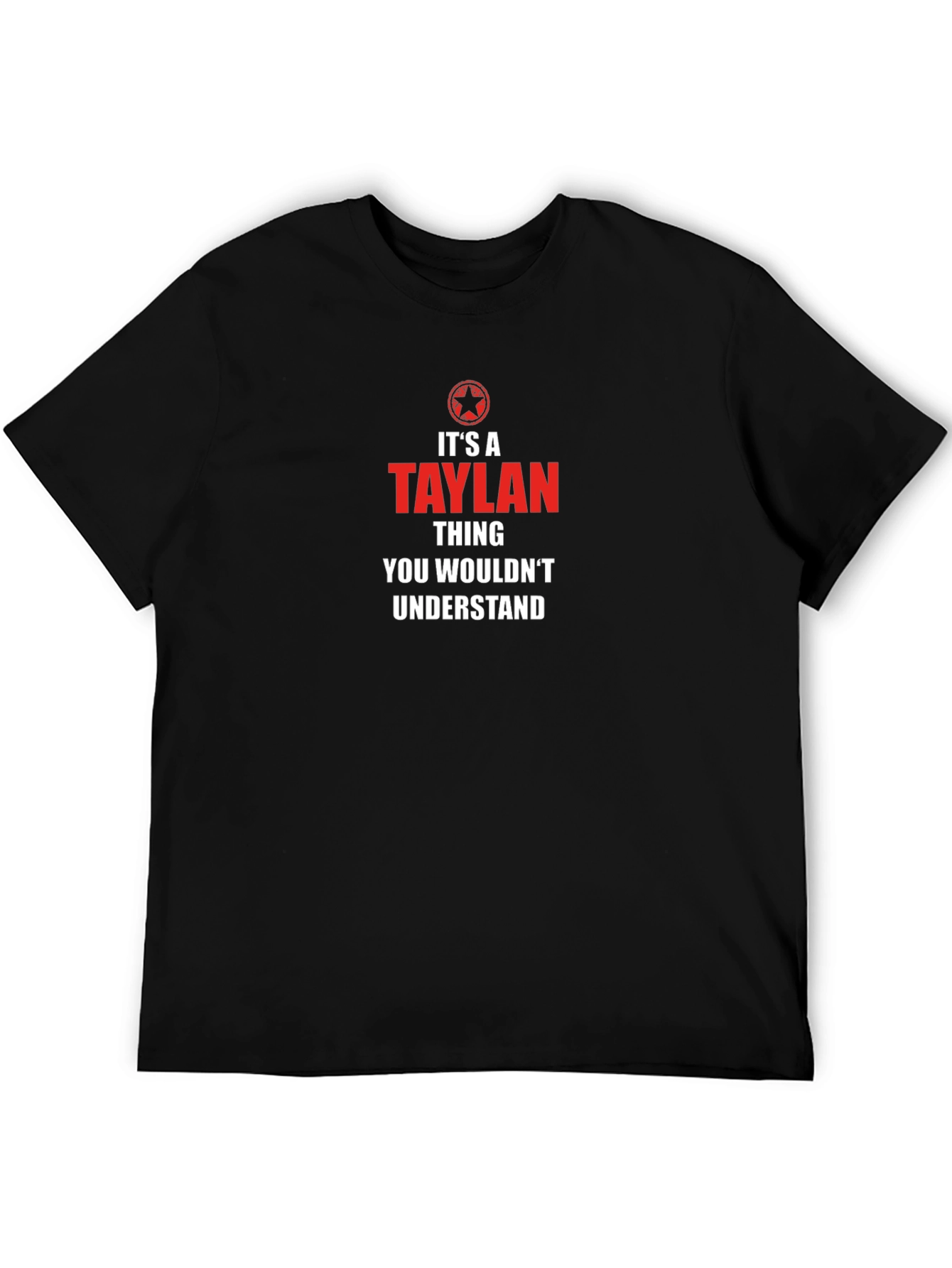 Its a Taylan Thing T-Shirt