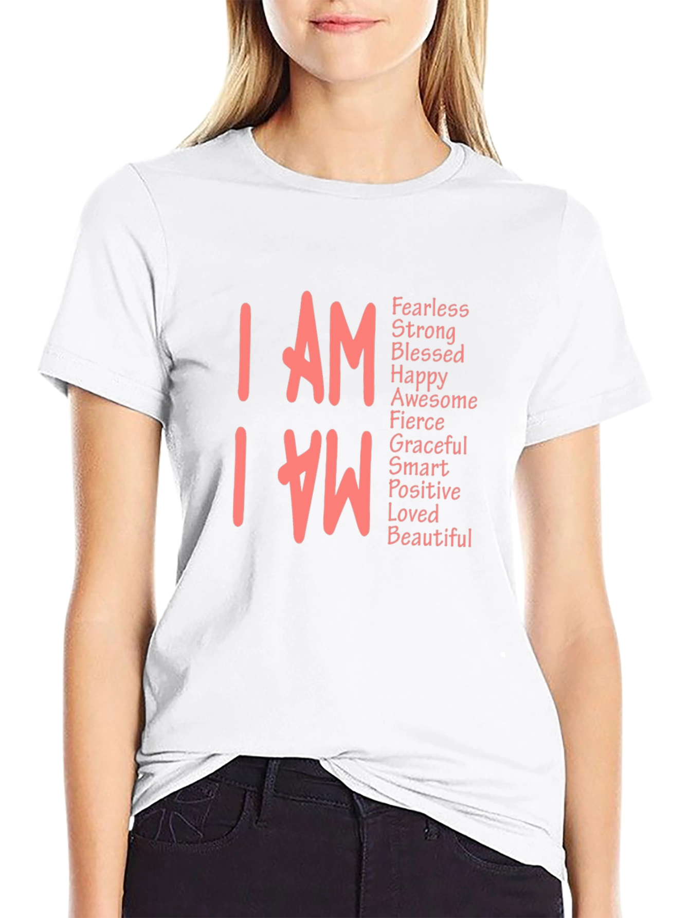 I AM Affirmation Tee - Fearless Strong Beautiful