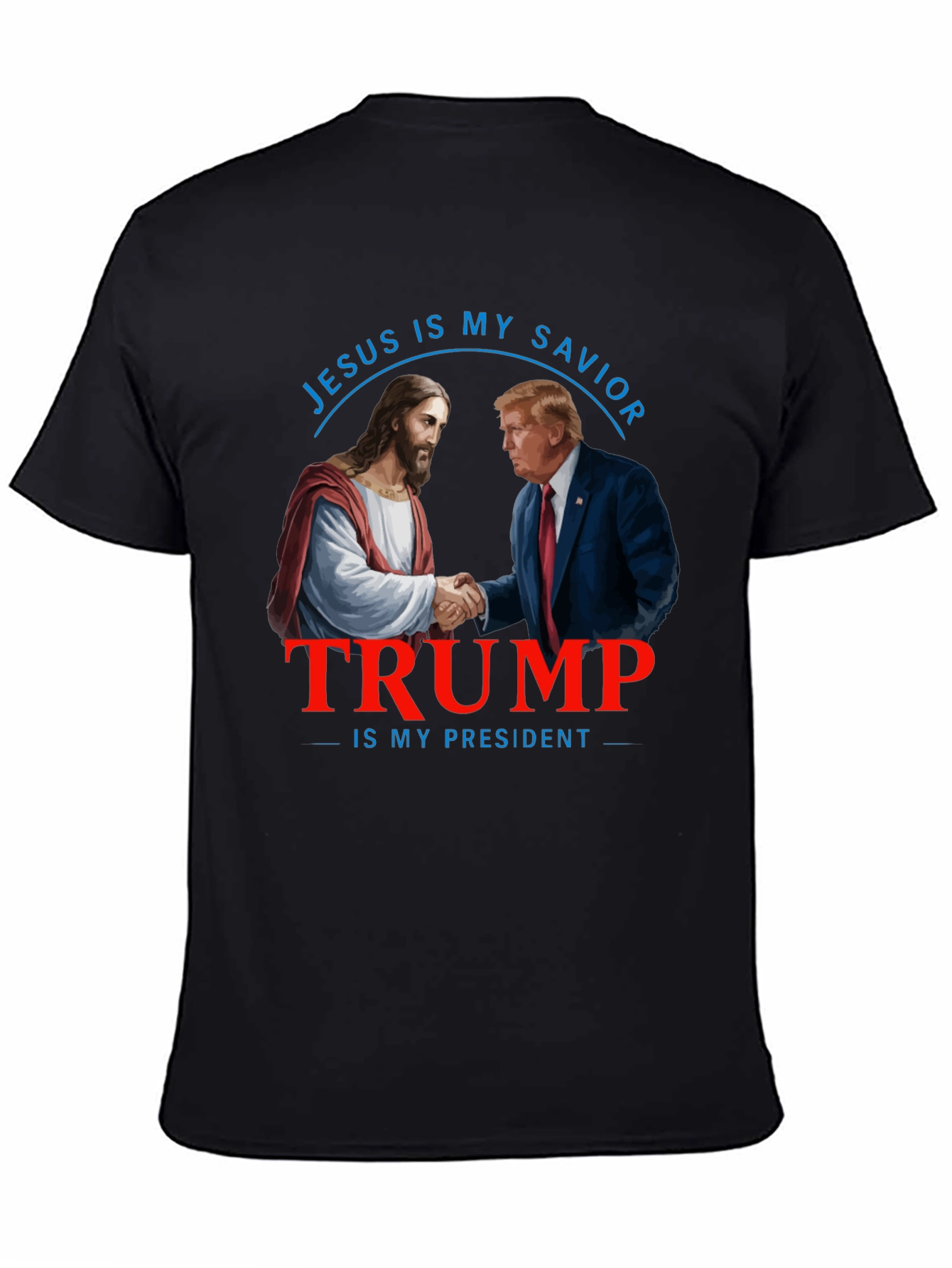 Jesus & Trump T-Shirt: Savior and President