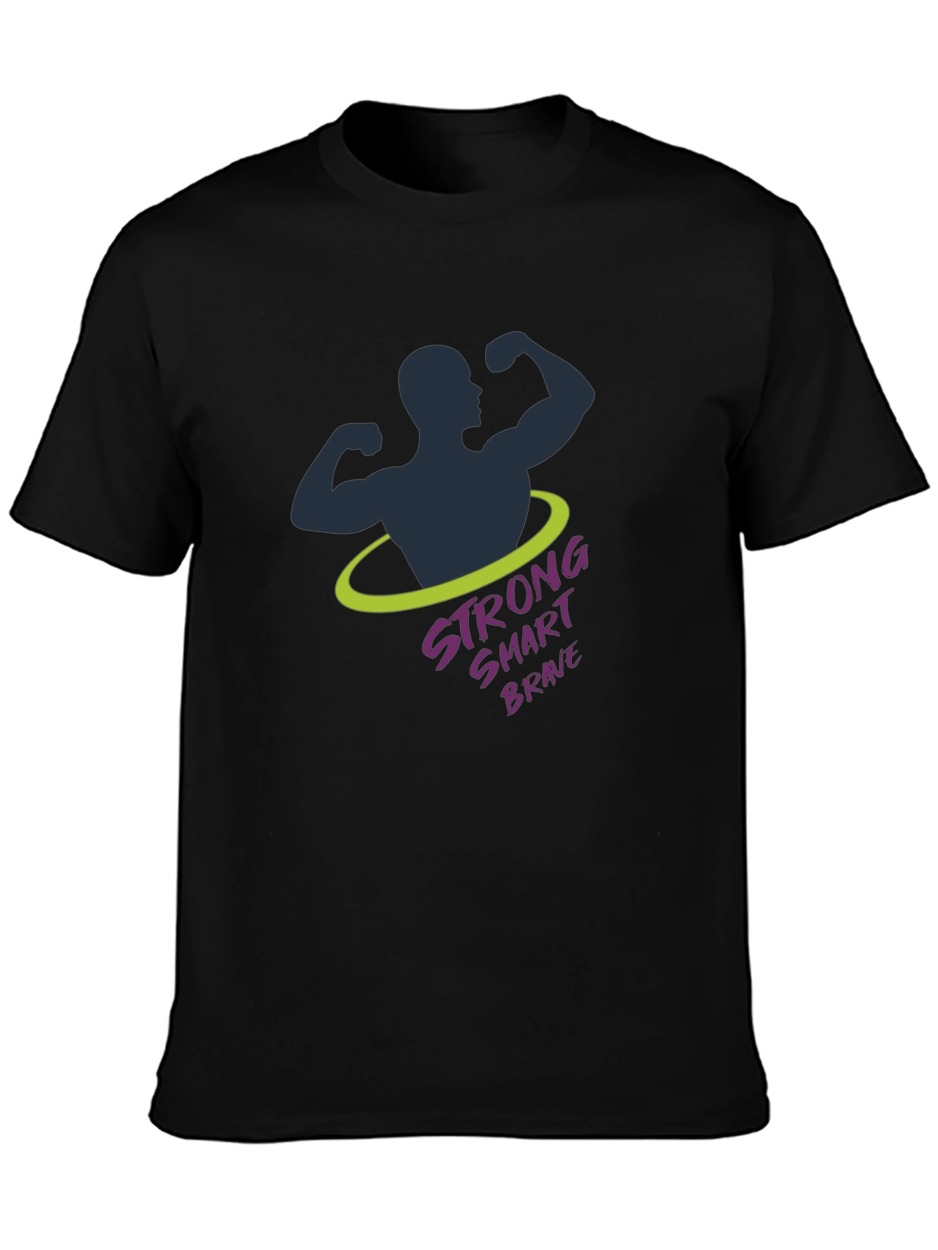 Strong Smart Brave Graphic T-Shirt
