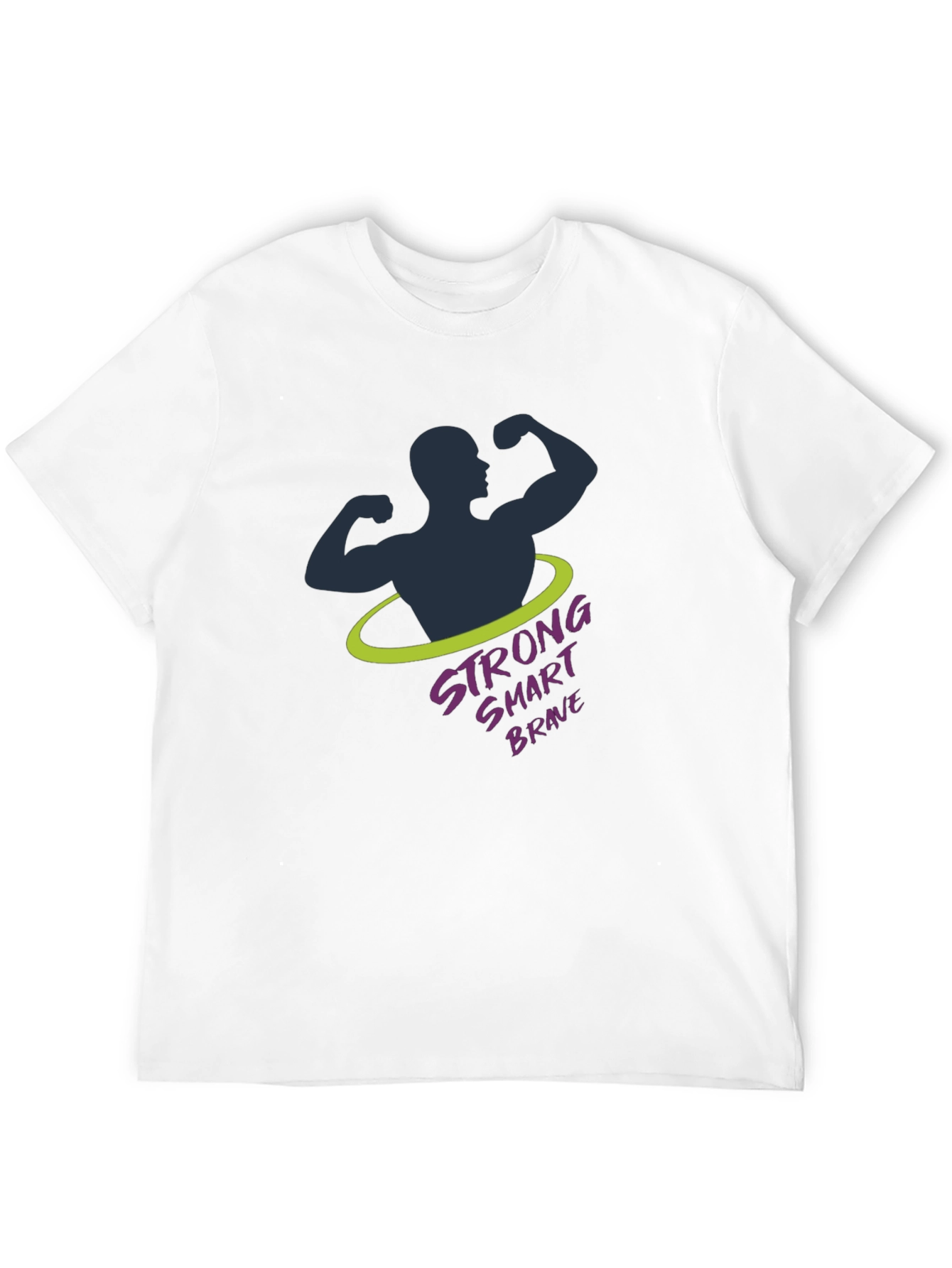 Strong Smart Brave Graphic T-Shirt