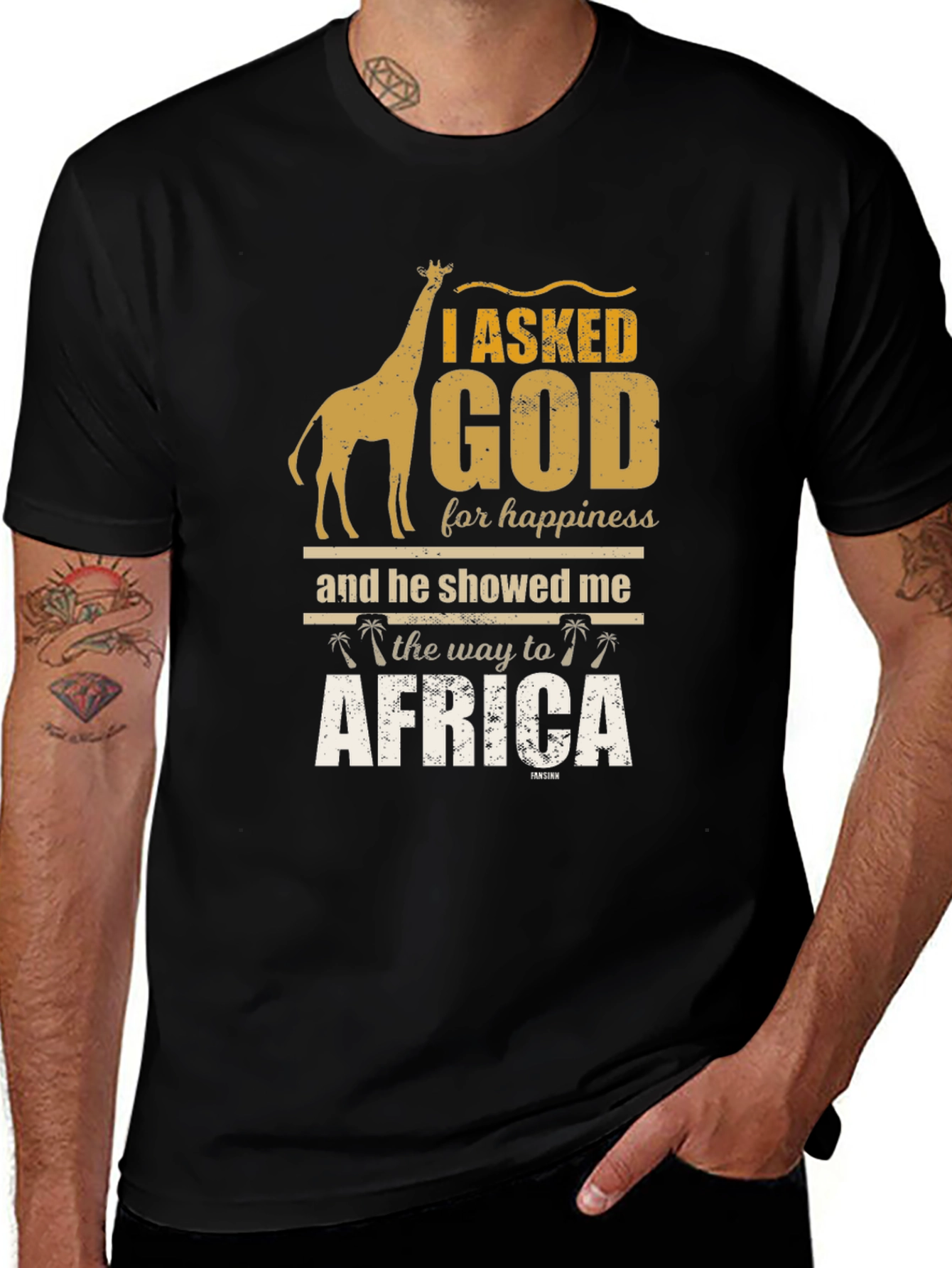 I Asked God For Happiness Africa T-Shirt