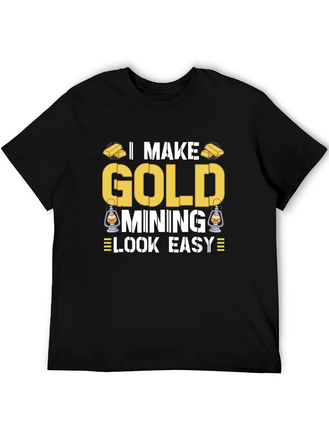 Gold Mining T-Shirt - Funny Miner Tee
