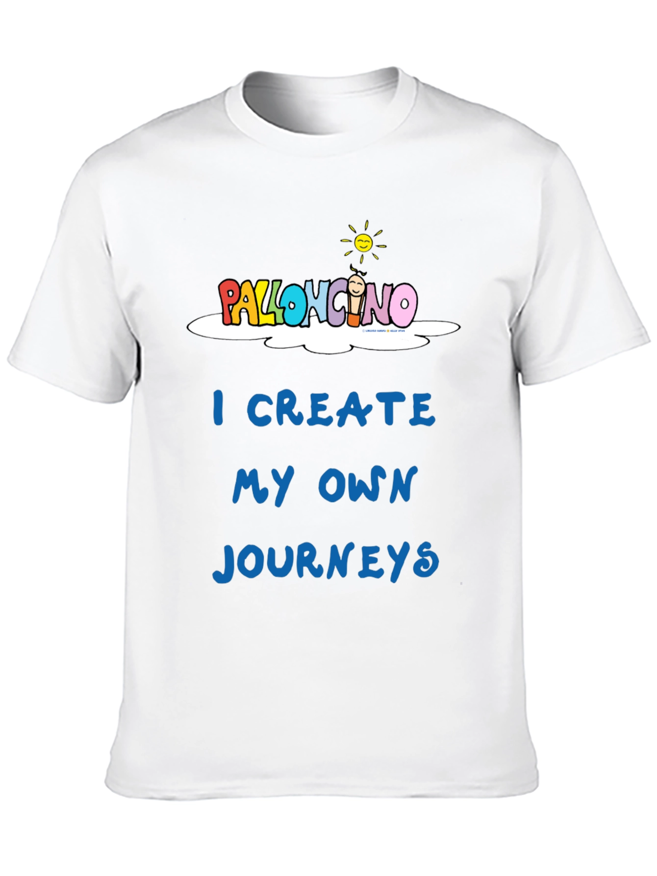 Palloncino T-Shirt: Create Your Own Journey