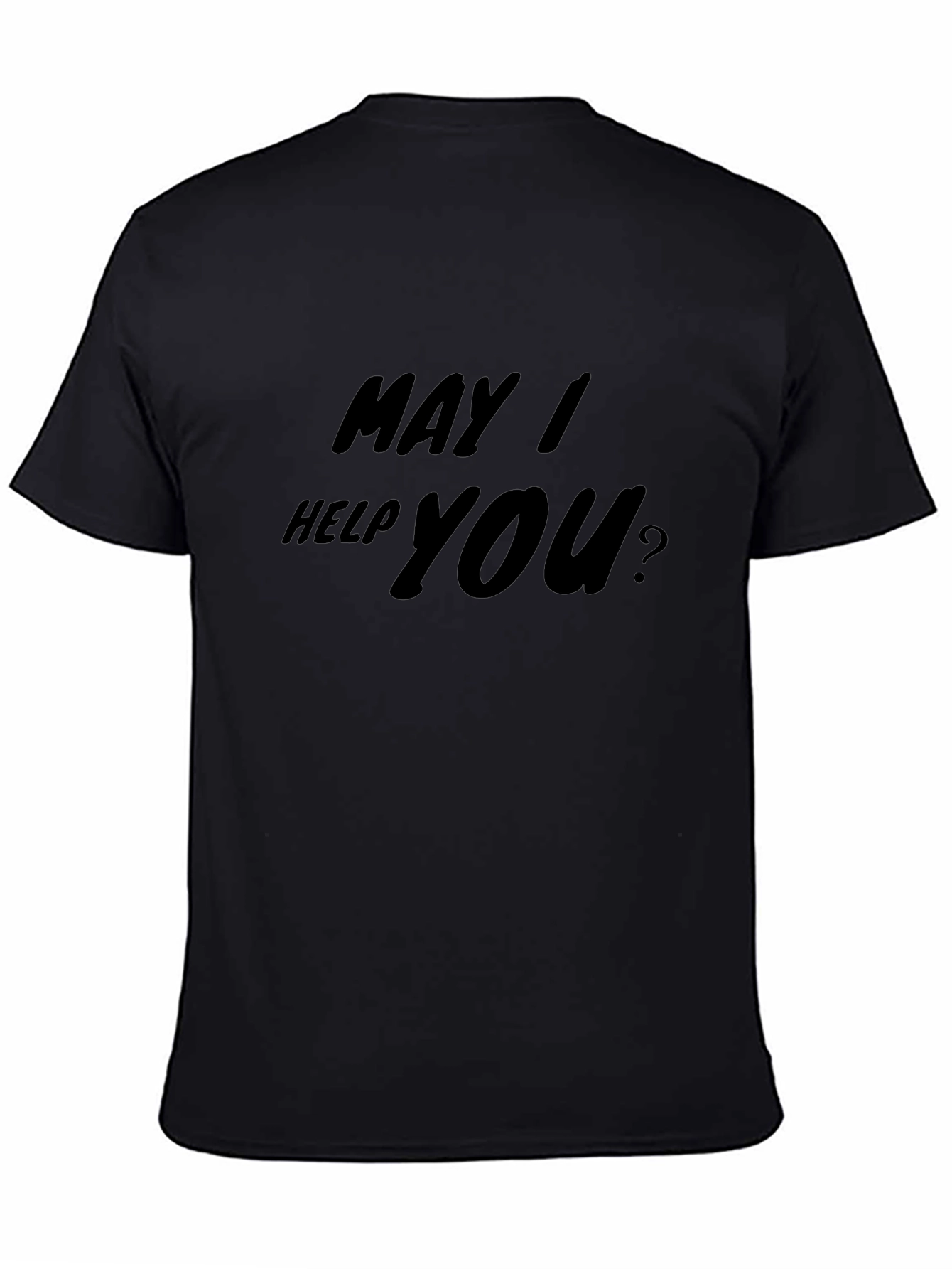 May I Help You? Black Cotton Tee