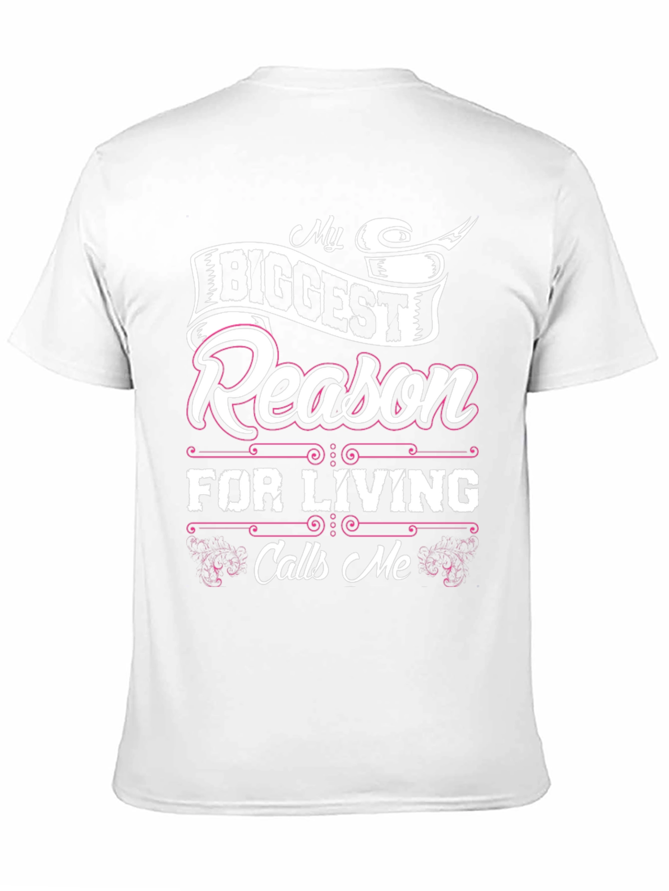 My Biggest Reason For Living Graphic T-Shirt