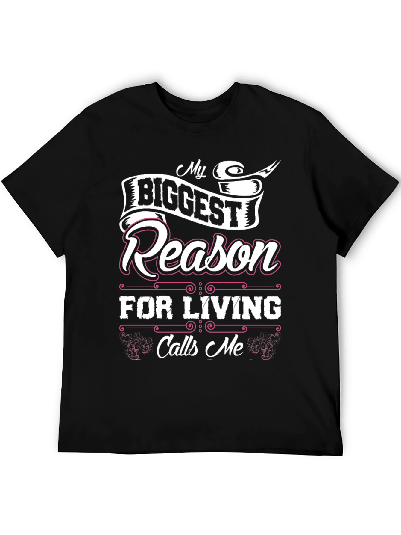 My Biggest Reason For Living Graphic T-Shirt