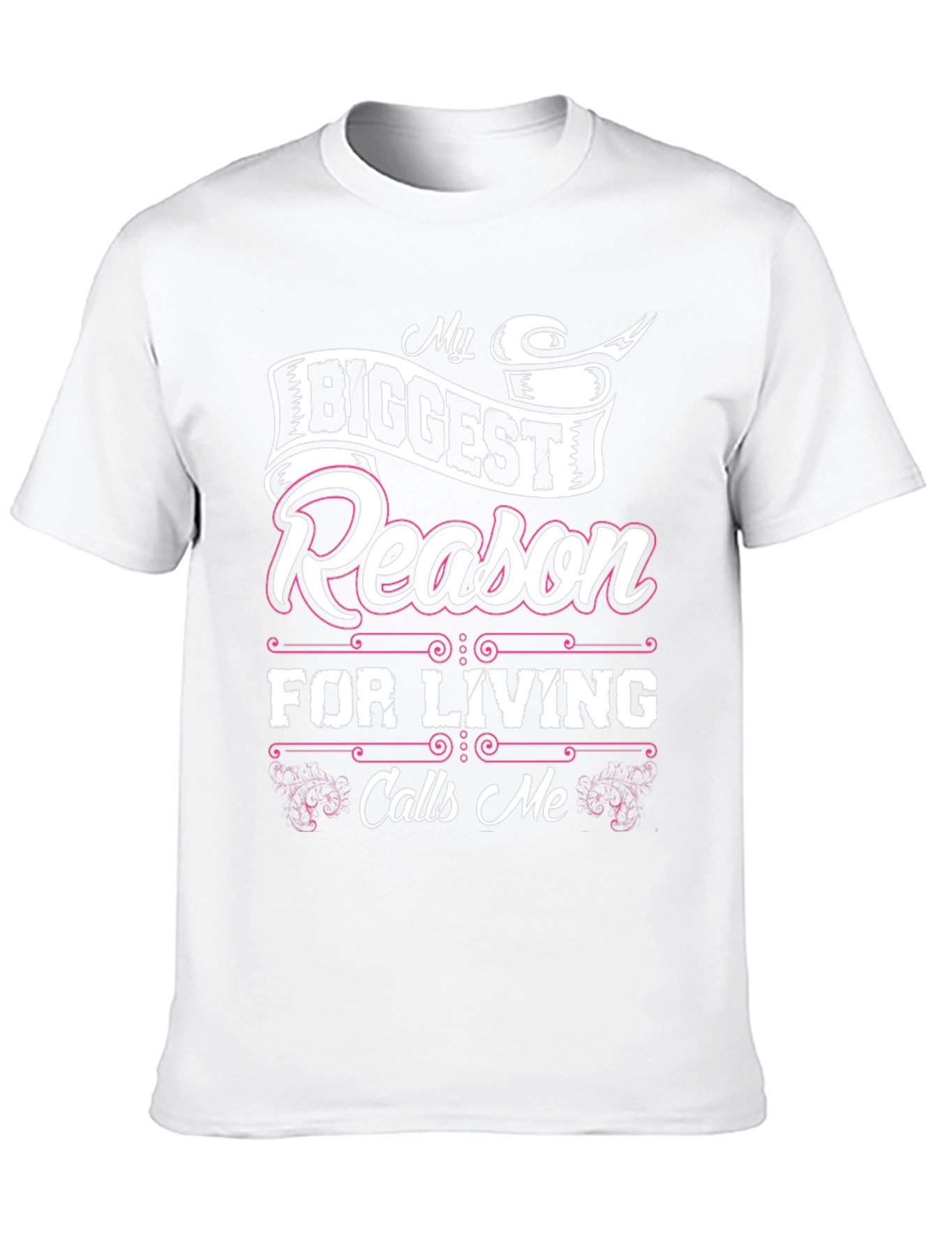 My Biggest Reason For Living Graphic T-Shirt