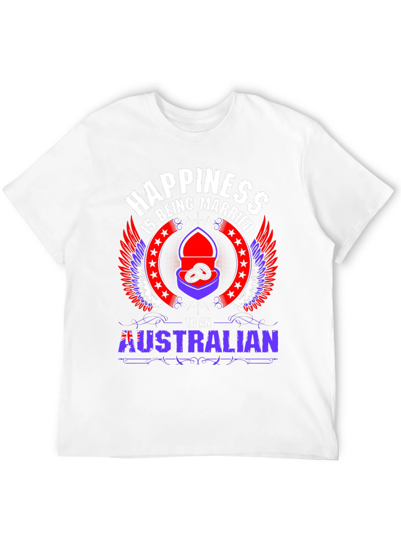 Happiness is Being Married to an Australian T-Shirt