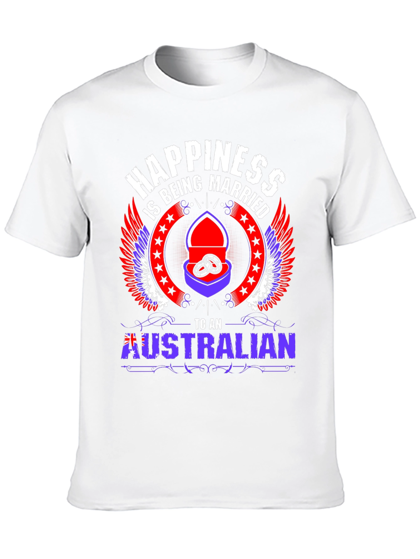 Happiness is Being Married to an Australian T-Shirt
