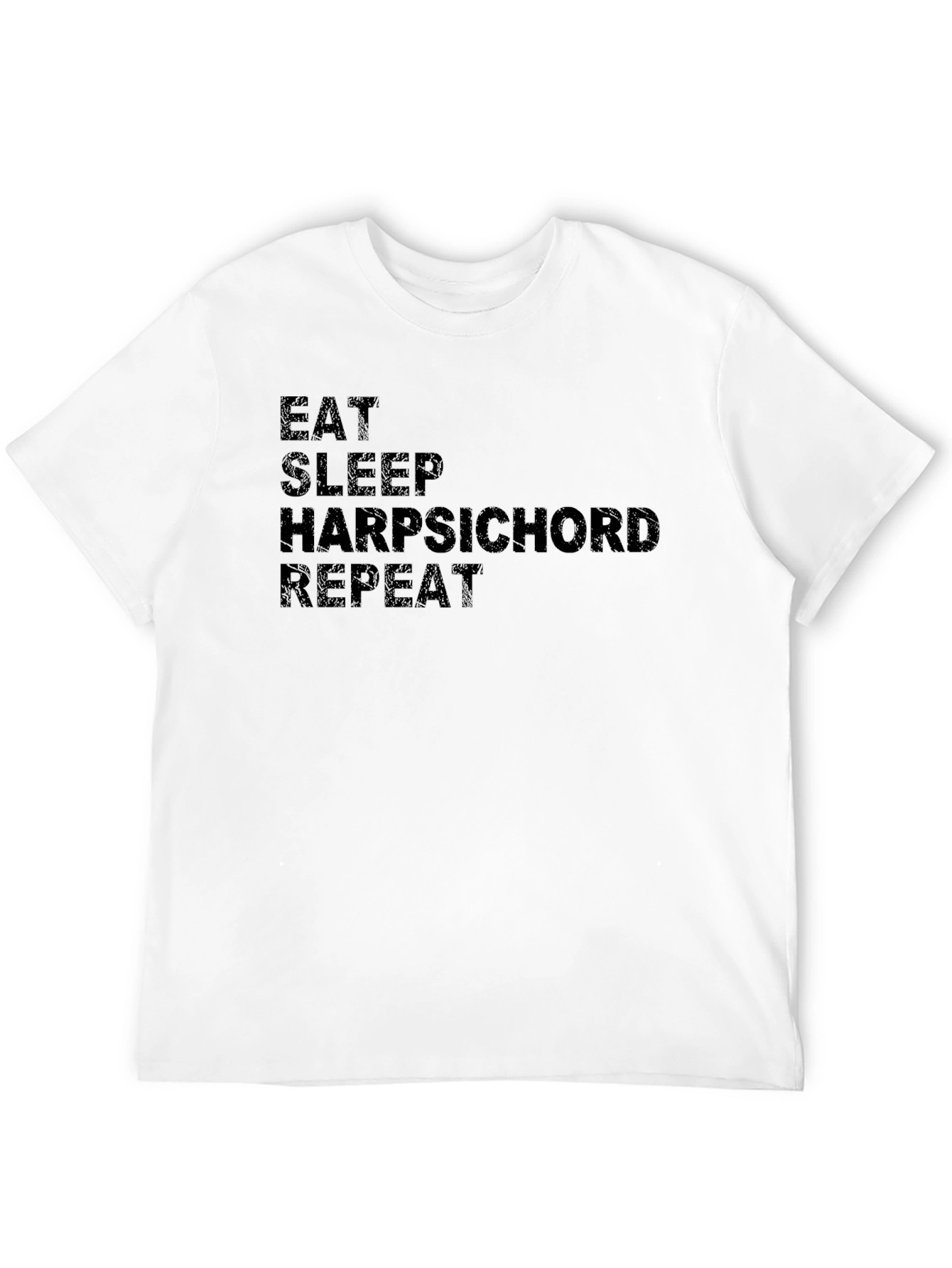 Eat Sleep Harpsichord Repeat Black T-Shirt