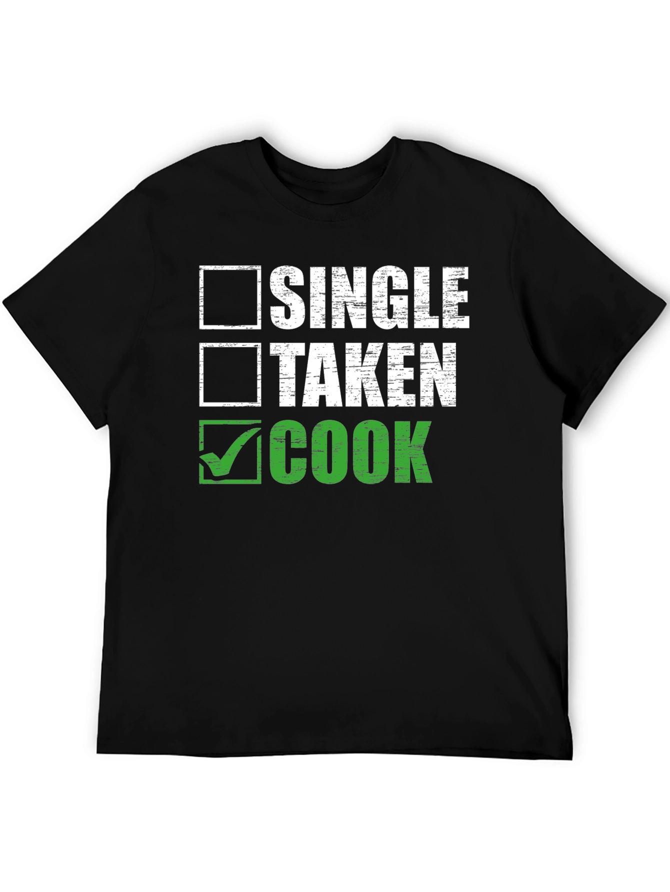 Single Taken Cook T-Shirt