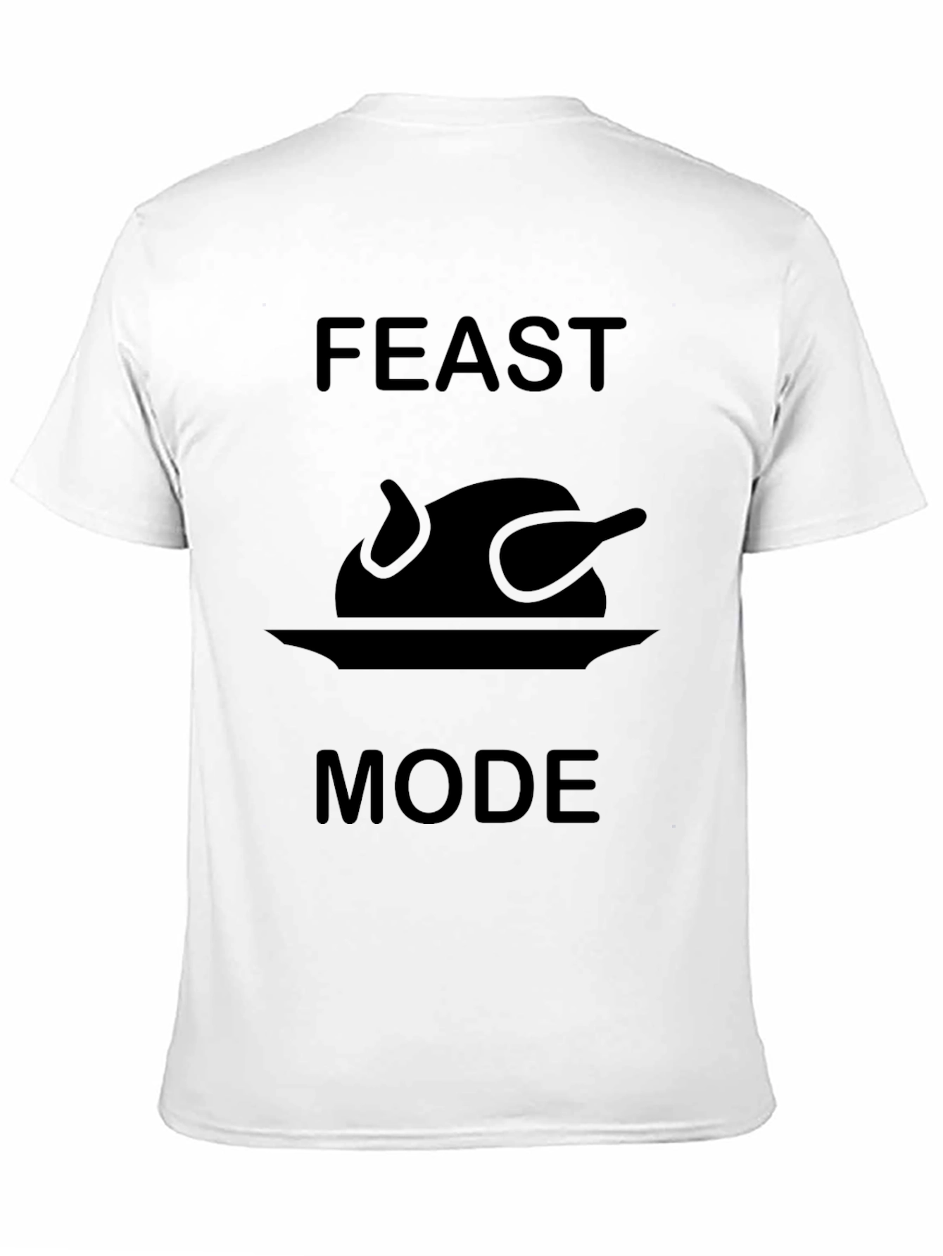 Feast Mode Thanksgiving T-Shirt Turkey Dinner Tee