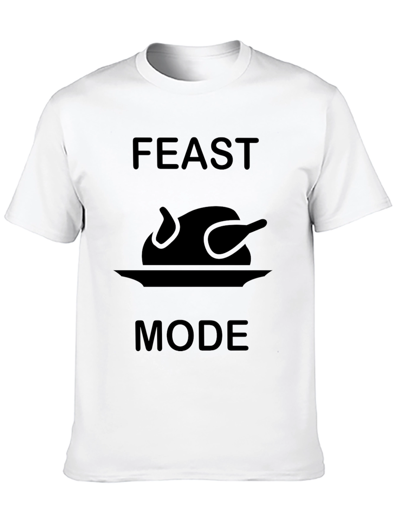 Feast Mode Thanksgiving T-Shirt Turkey Dinner Tee