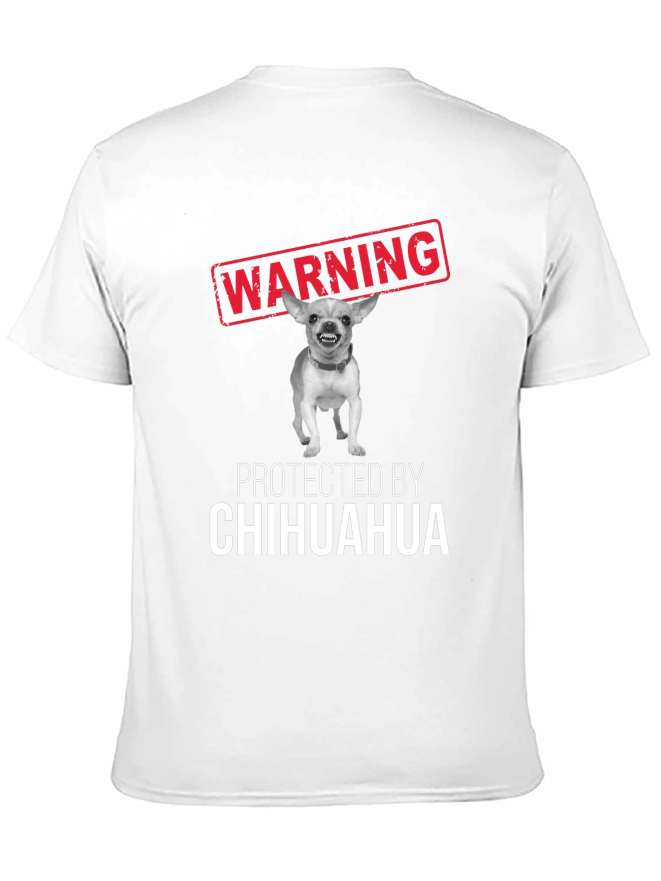 Warning Protected By Chihuahua Funny T-Shirt