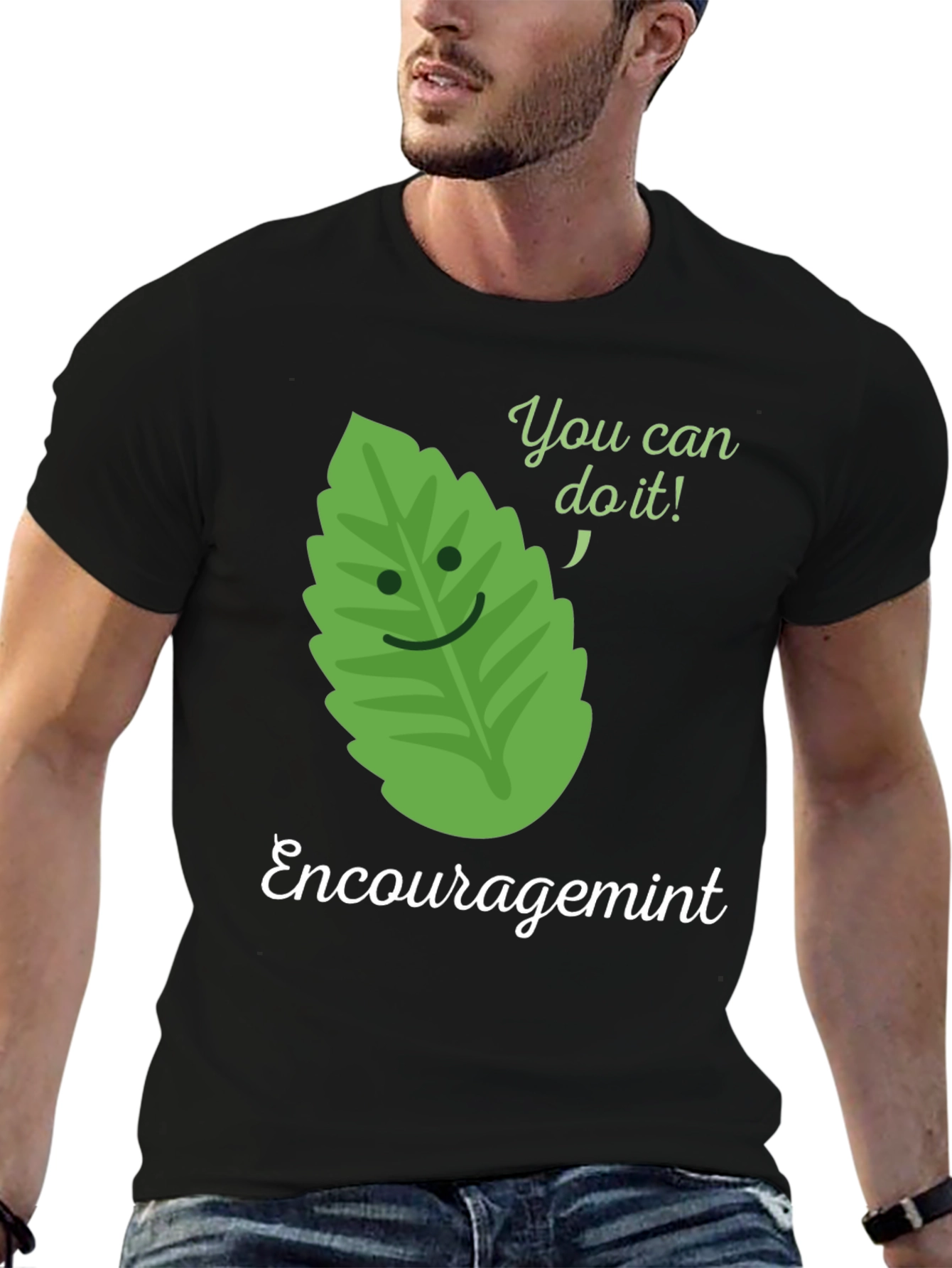 Encouragemint T-Shirt: Motivational Mint Leaf Design