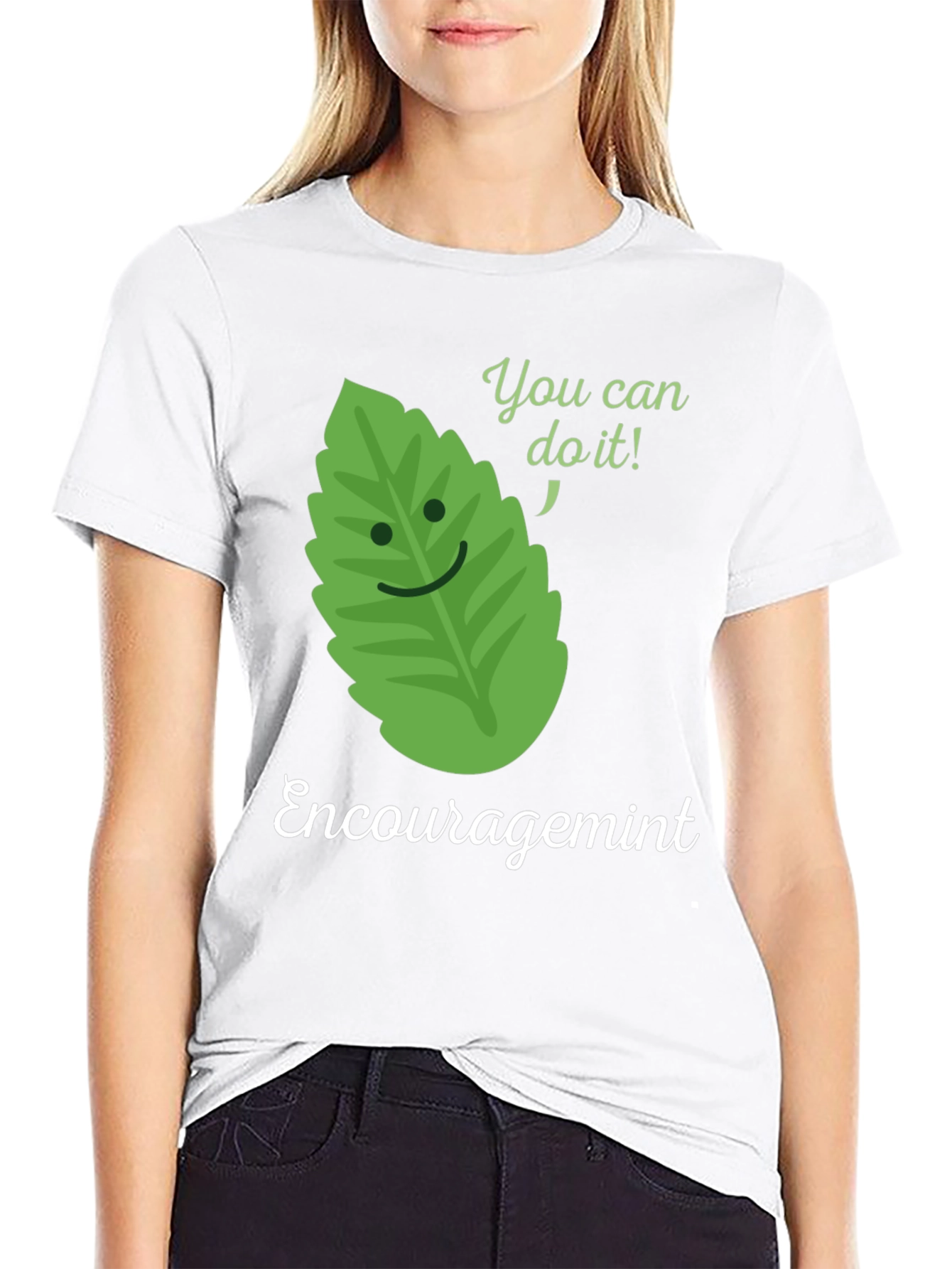 Encouragemint T-Shirt: Motivational Mint Leaf Design
