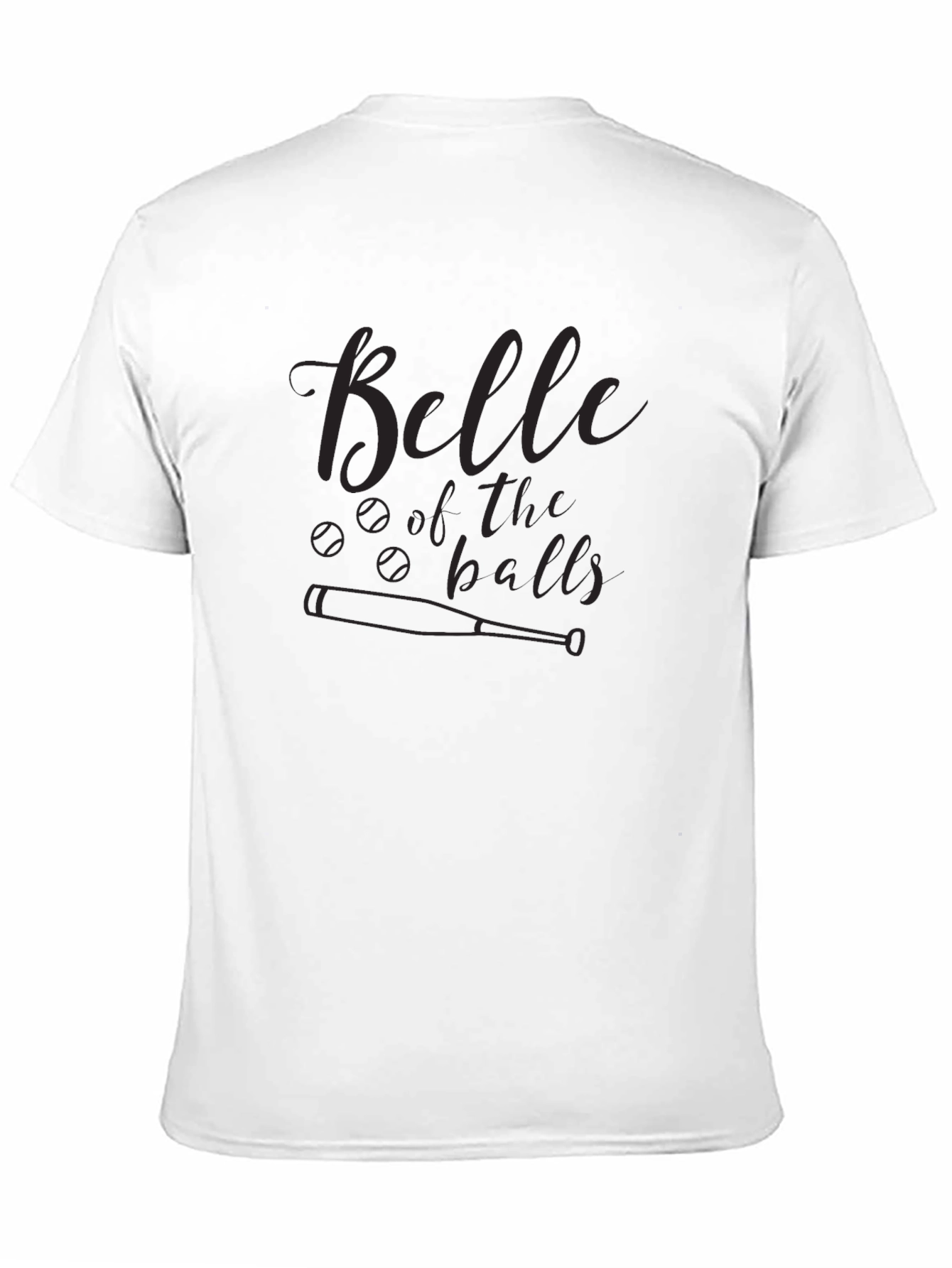 Belle of the Balls T-Shirt