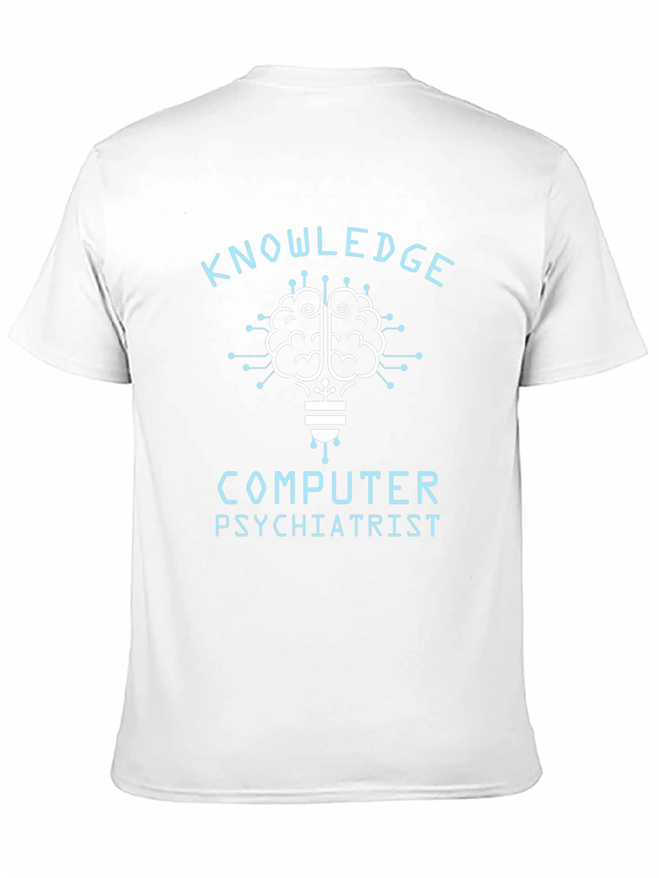 Knowledge Computer Psychiatrist T-Shirt Brain Lightbulb