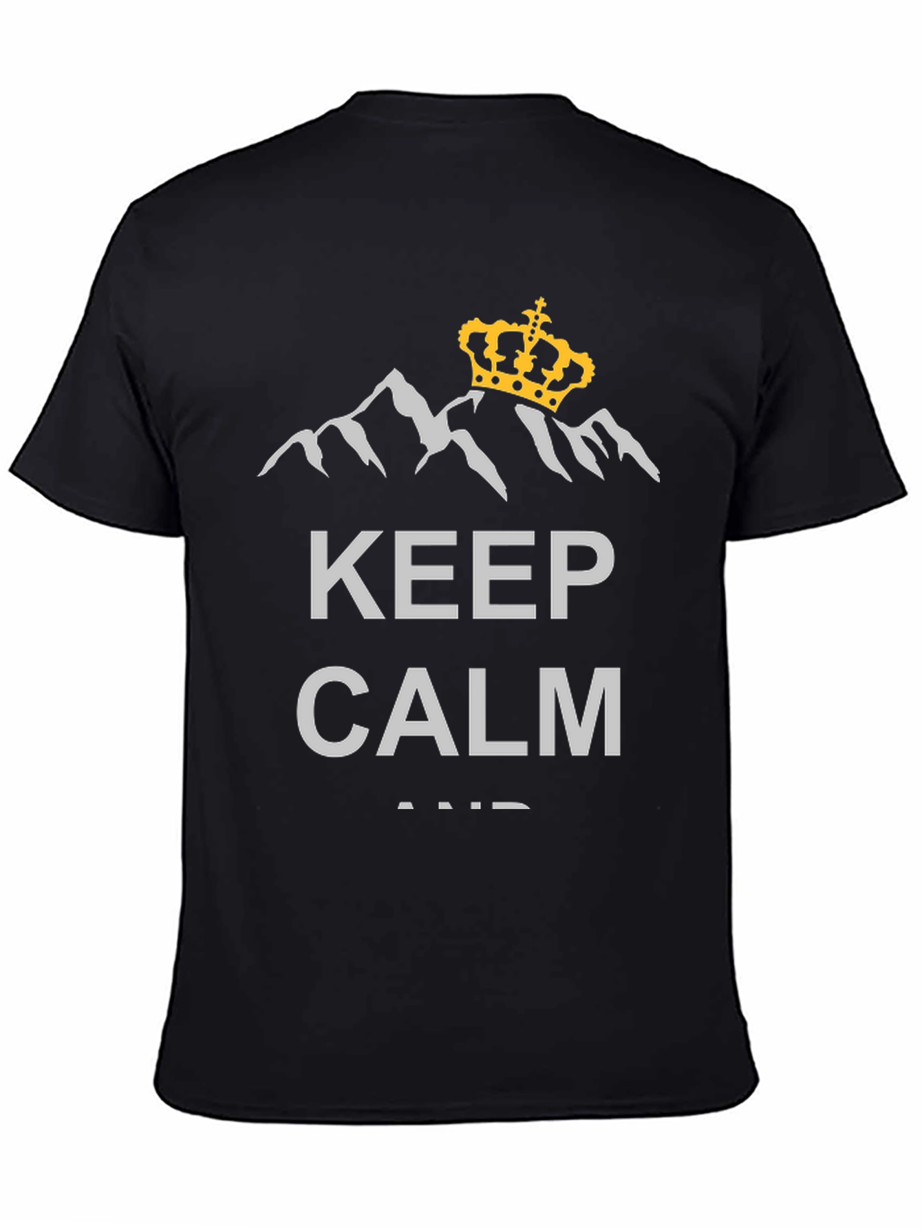 Keep Calm Mountain Crown T-Shirt - Stylish Graphic Tee