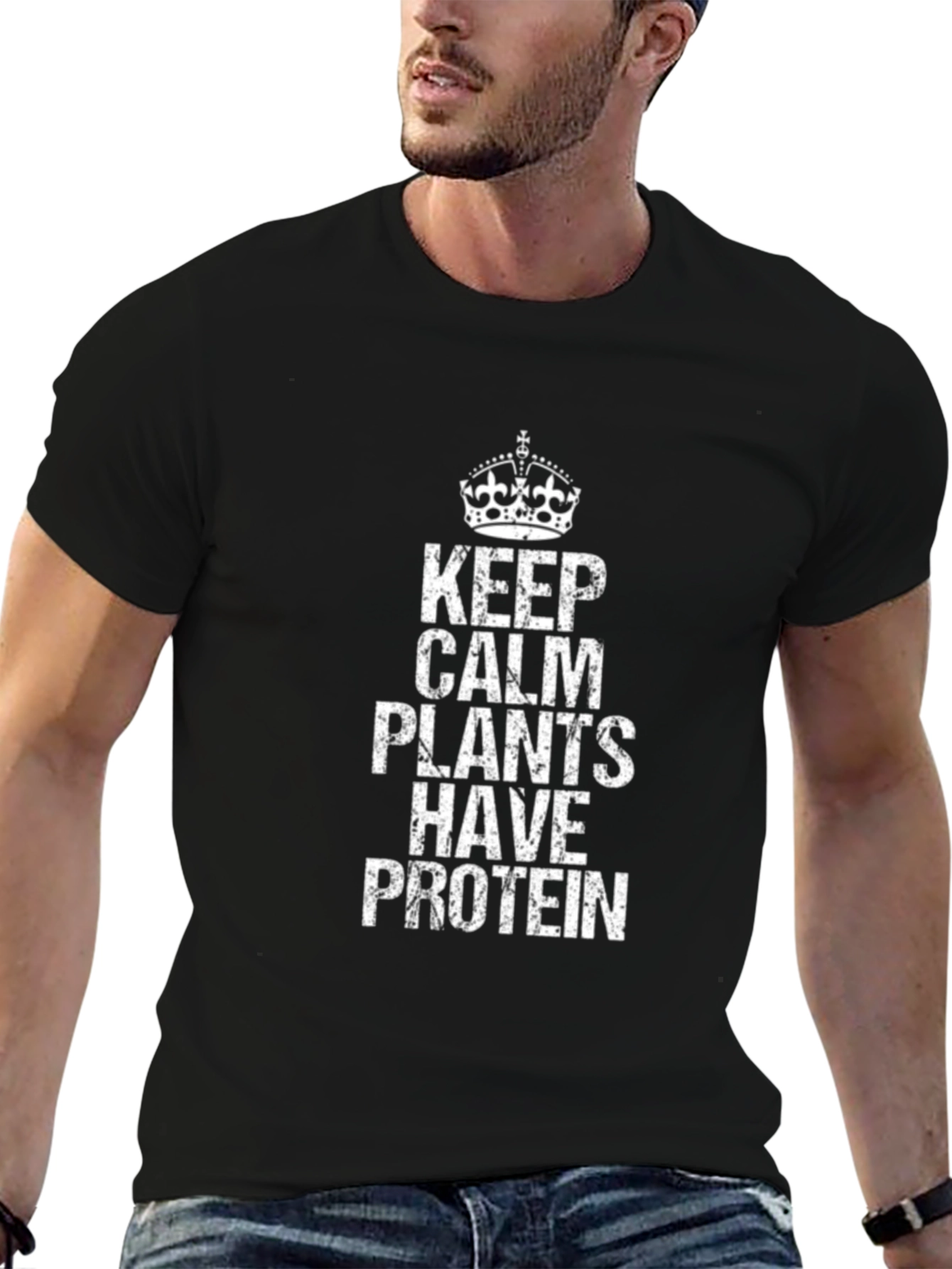 Keep Calm Plants Have Protein T-Shirt Vegan