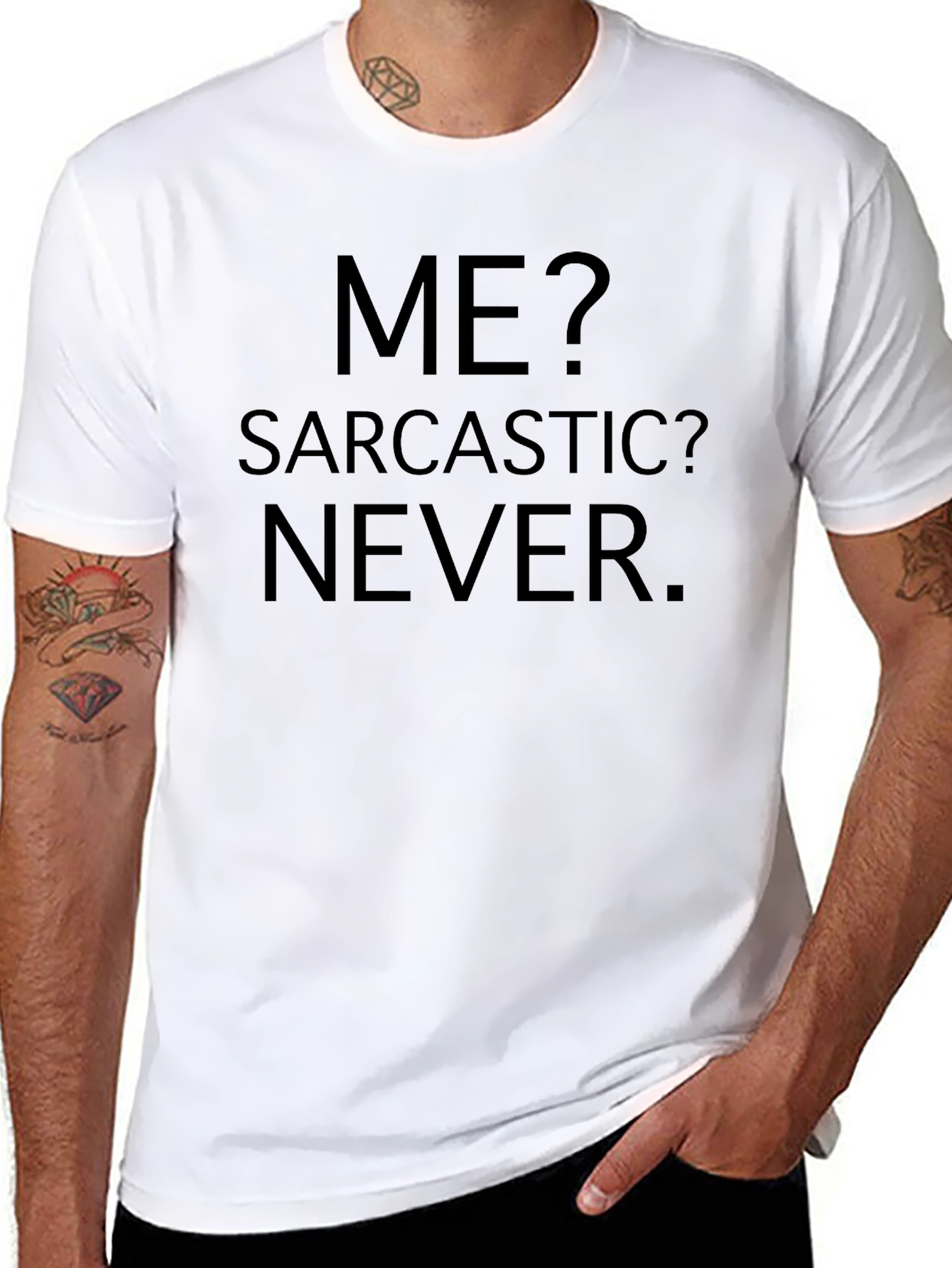 Sarcastic Never Black T-Shirt