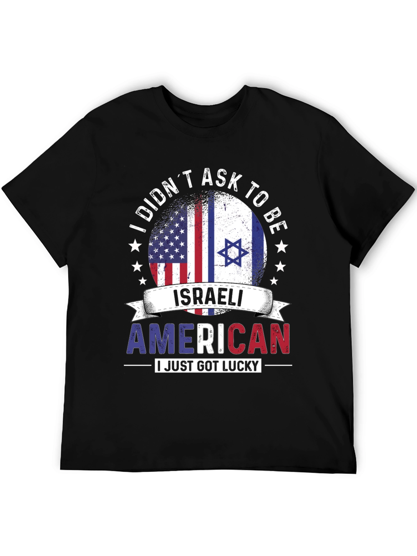 Israeli American Pride T-Shirt - Lucky Dual Citizen Tee