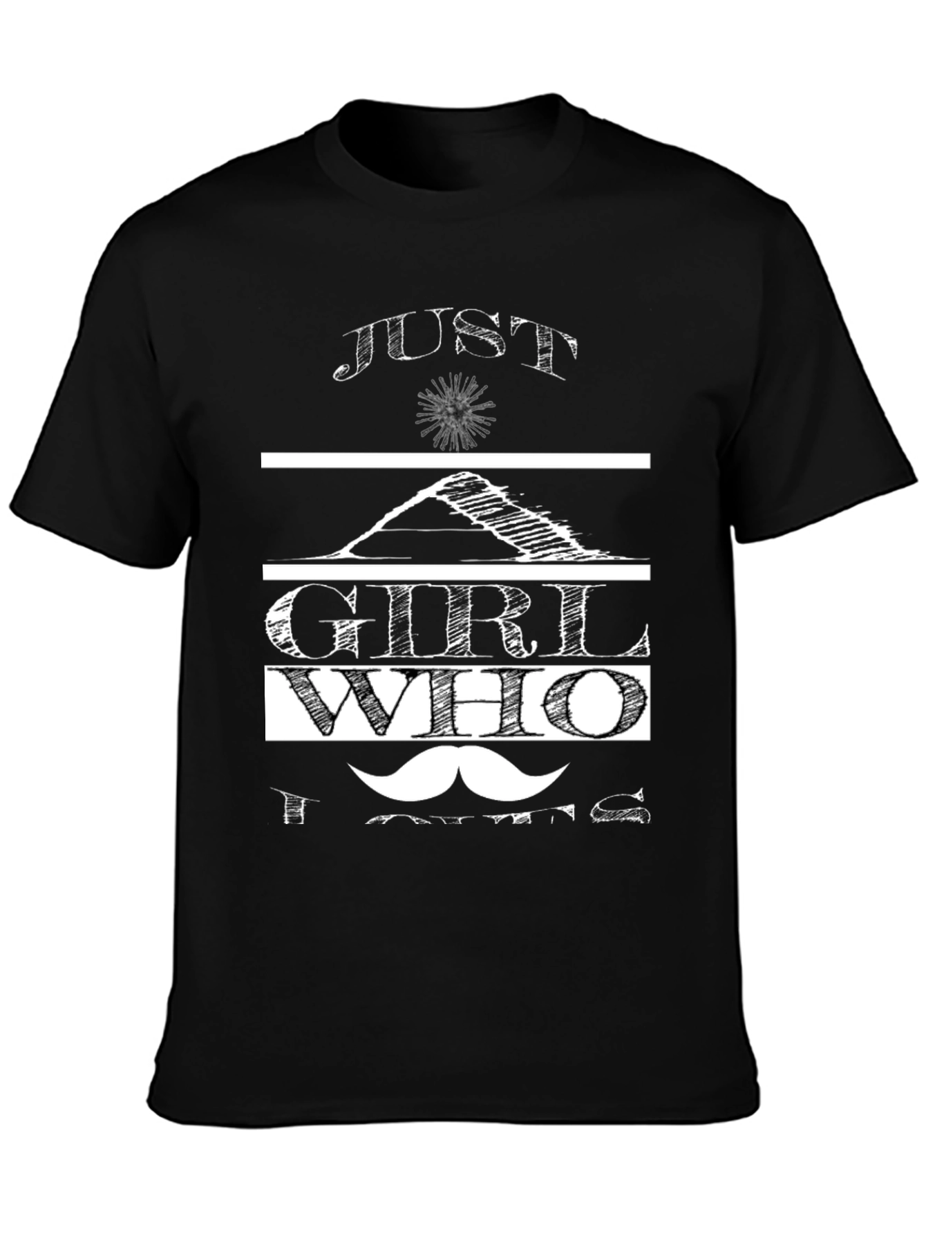 Just A Girl Who Loves Mustaches Graphic Tee