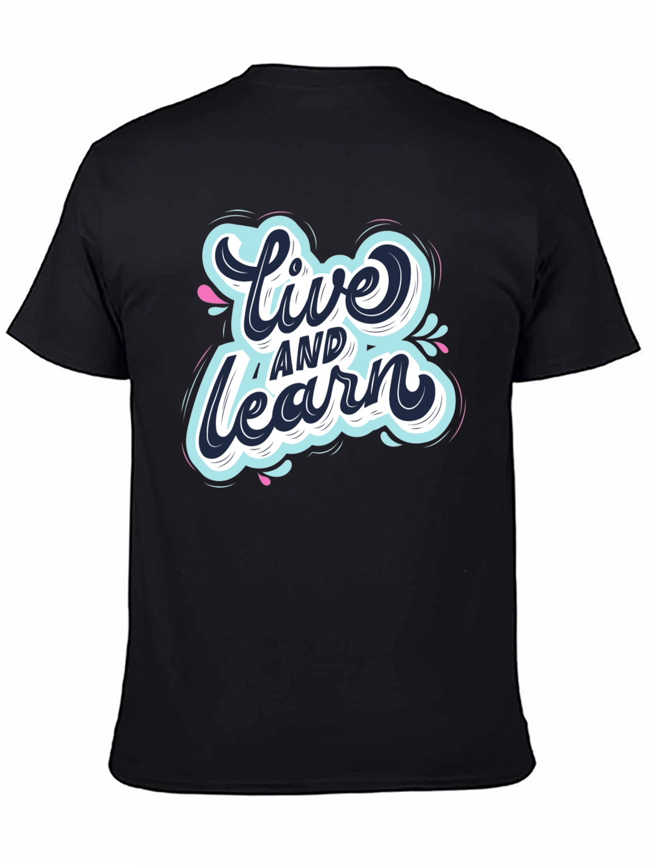 Live and Learn Graphic Tee - Black Cotton T-Shirt