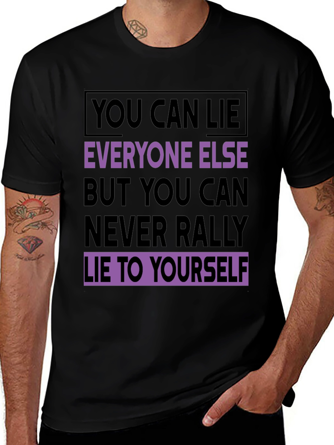 Motivational T-Shirt: Never Lie To Yourself - Black
