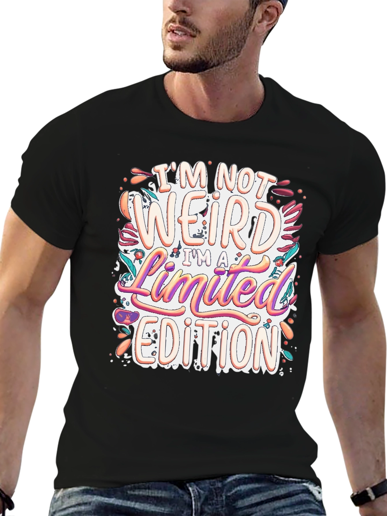 Im Not Weird Limited Edition T-Shirt