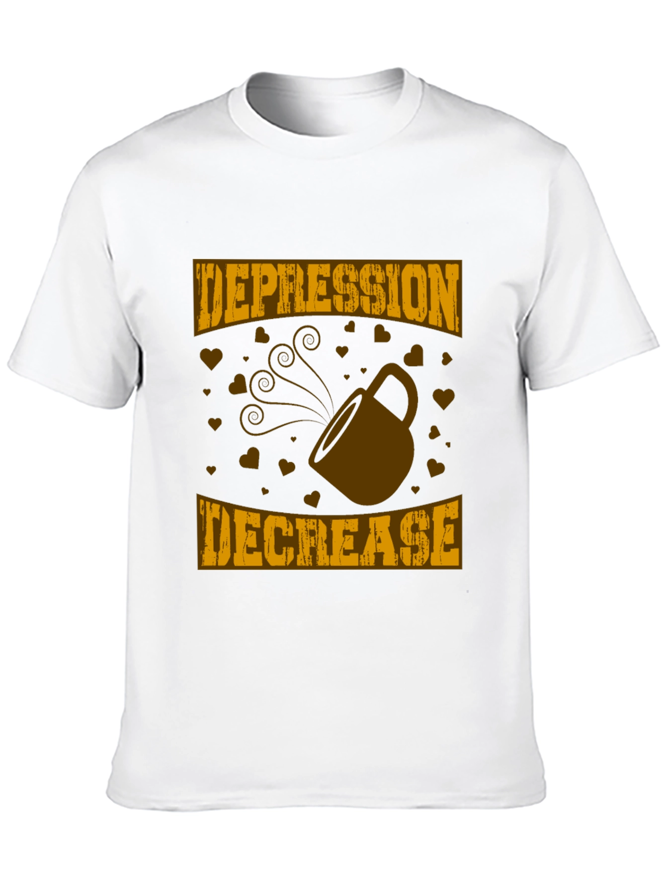 Depression Decrease Coffee T-Shirt
