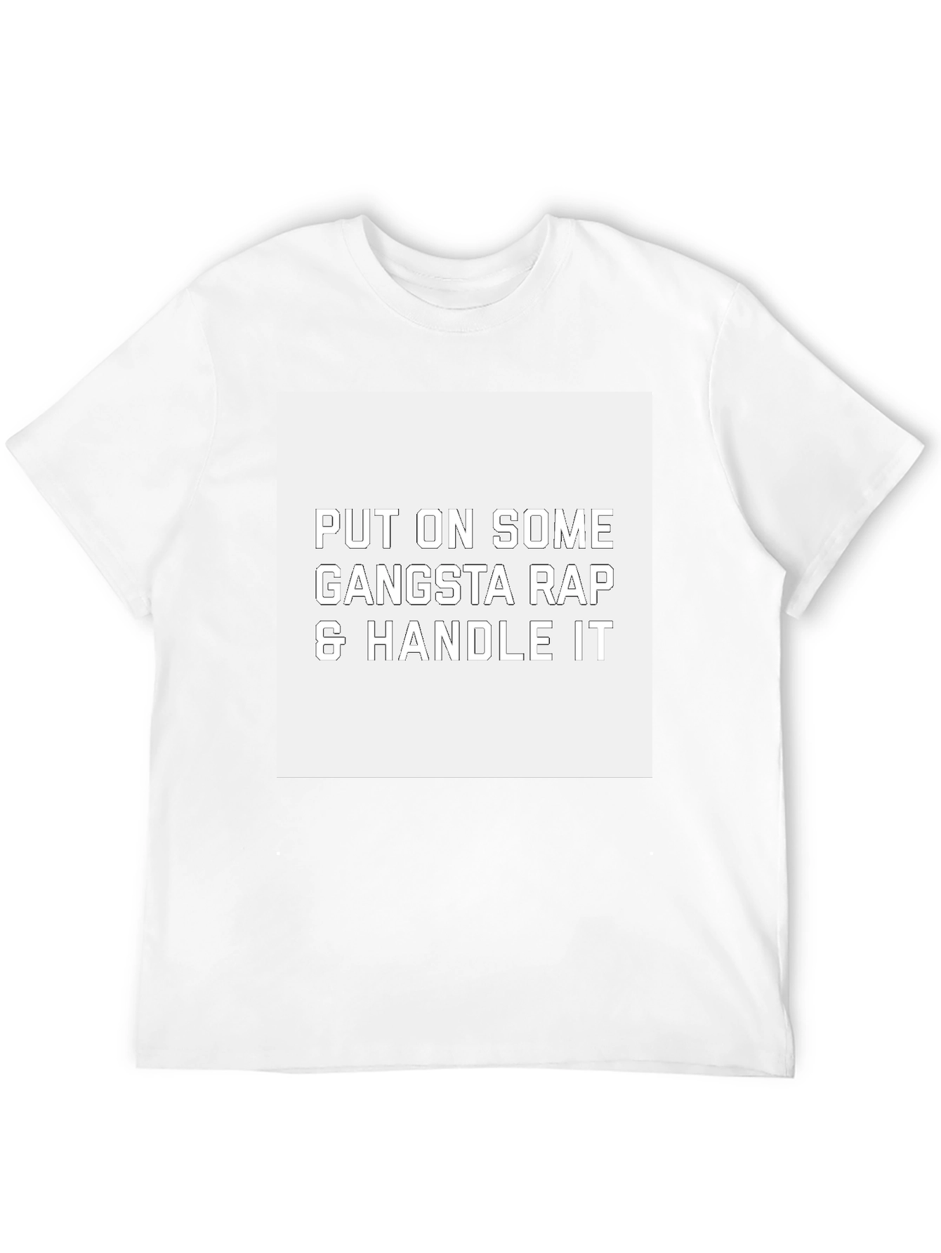Gangsta Rap T-Shirt - Funny Slogan Tee