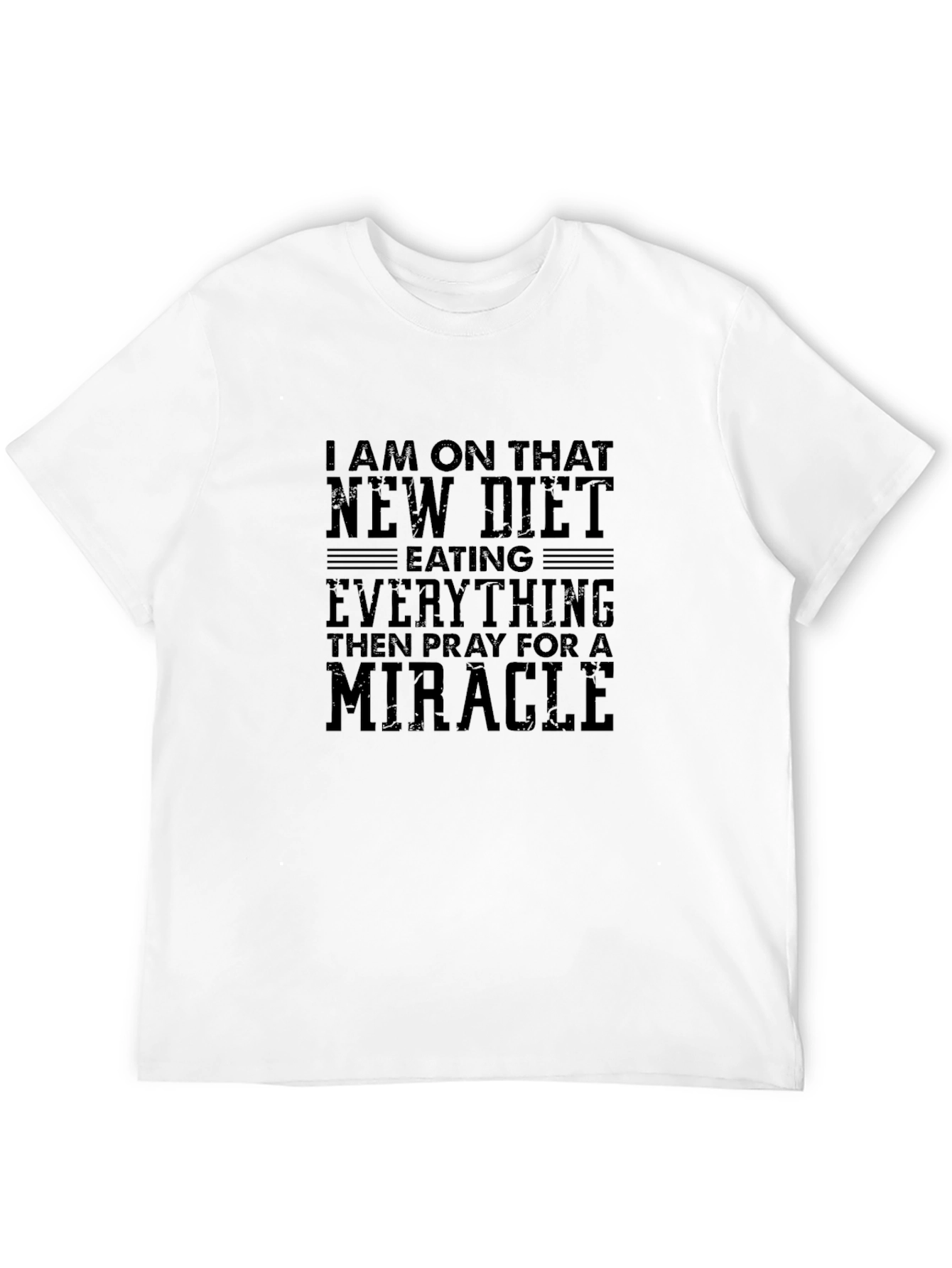 Funny Diet Miracle T-Shirt