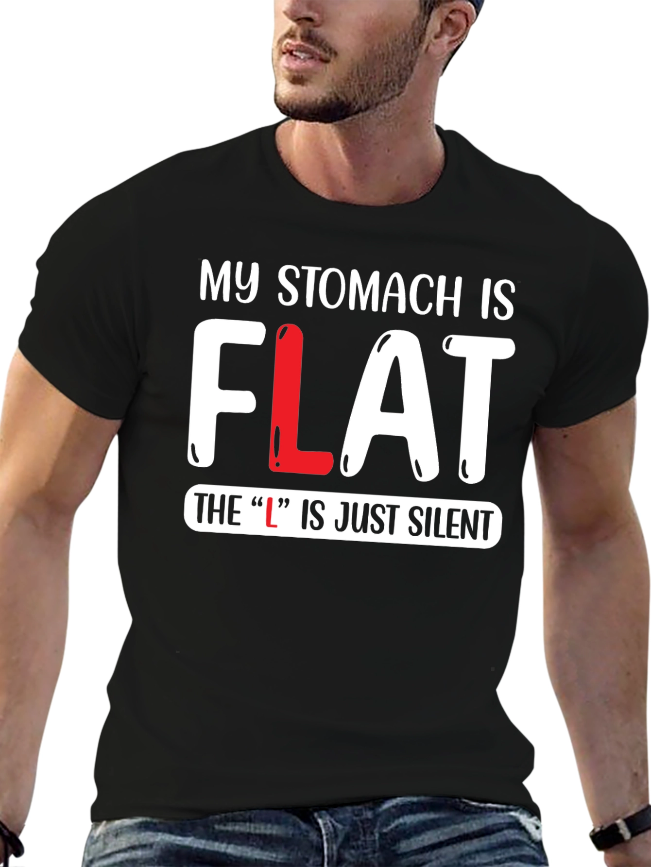 My Stomach is FLAT Funny T-Shirt