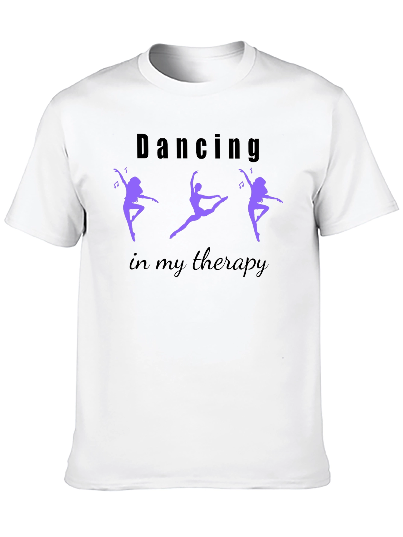 Dancing in My Therapy T-Shirt