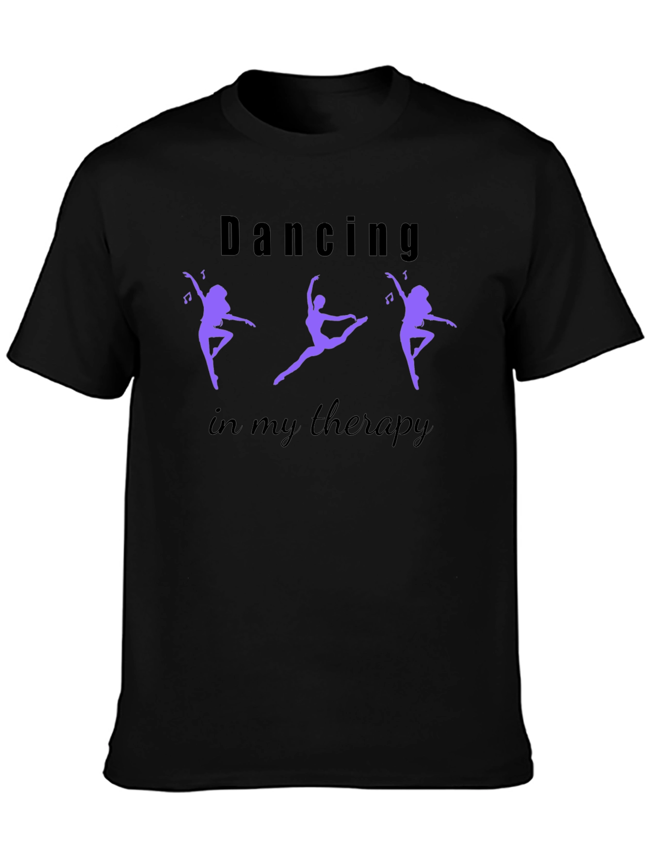 Dancing in My Therapy T-Shirt