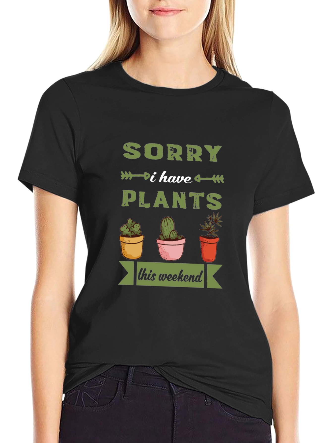 Sorry I Have Plants T-Shirt