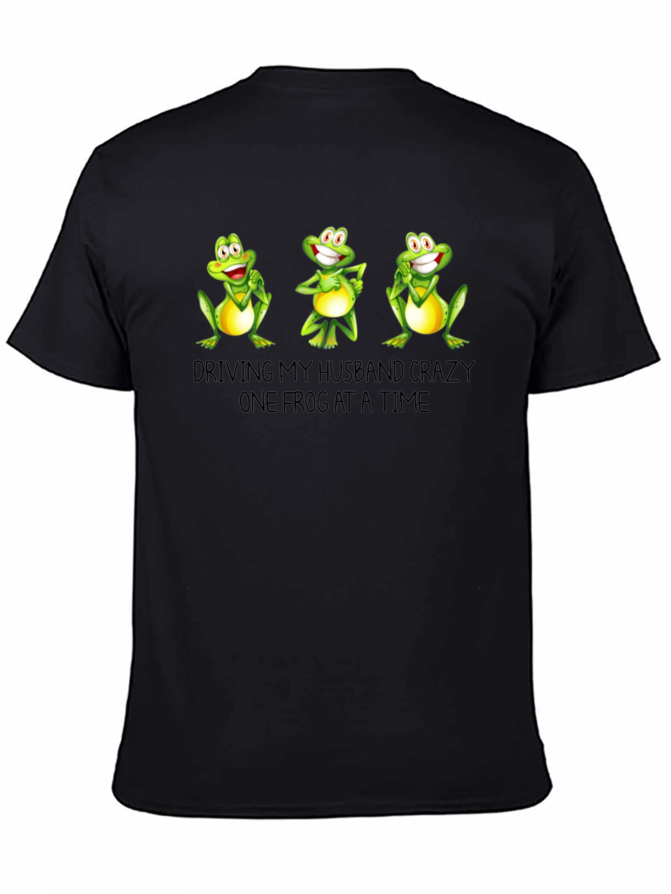 Funny Frog T-Shirt - Driving My Husband Crazy
