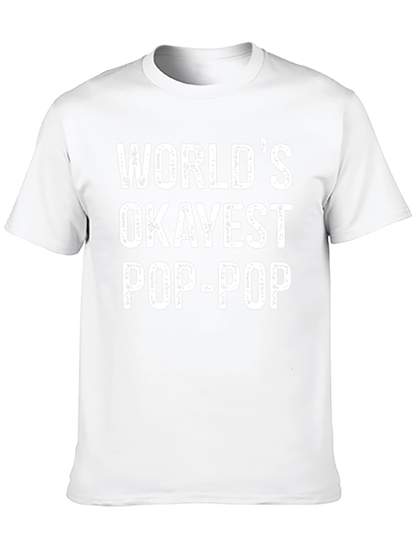 Worlds Okayest Pop-Pop T-Shirt - Black