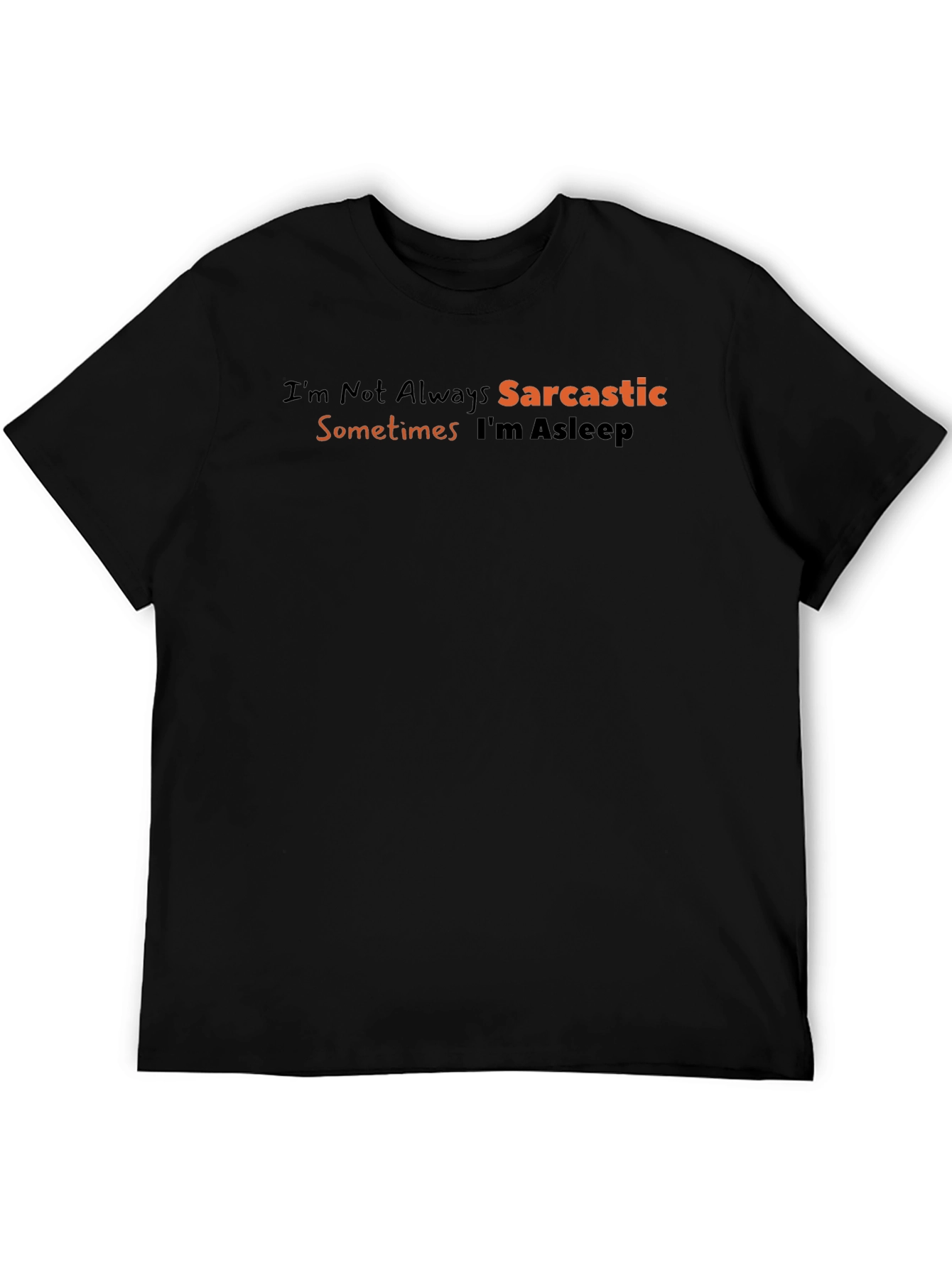 Sarcastic Sleep T-Shirt - Funny Novelty Tee