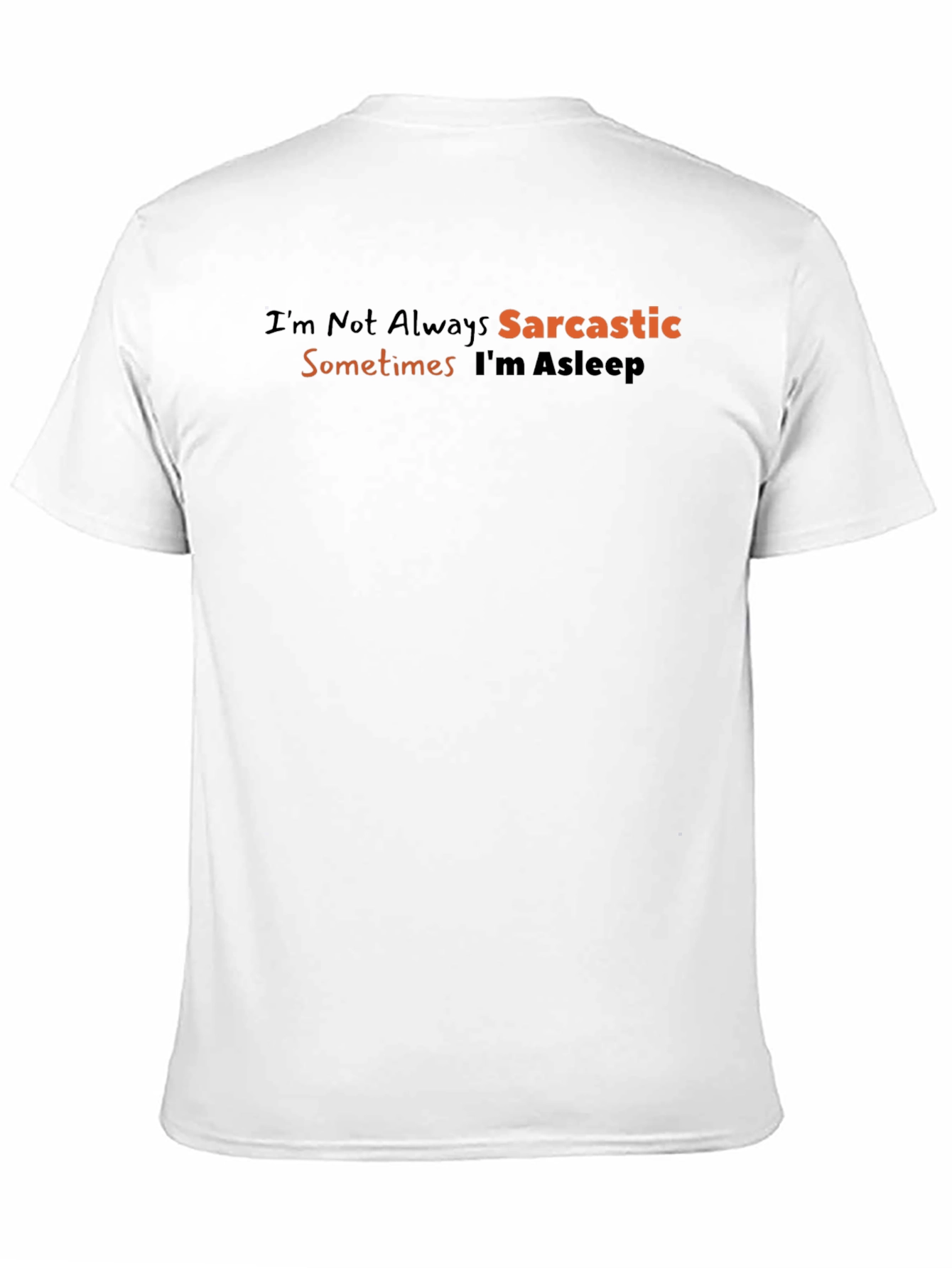 Sarcastic Sleep T-Shirt - Funny Novelty Tee