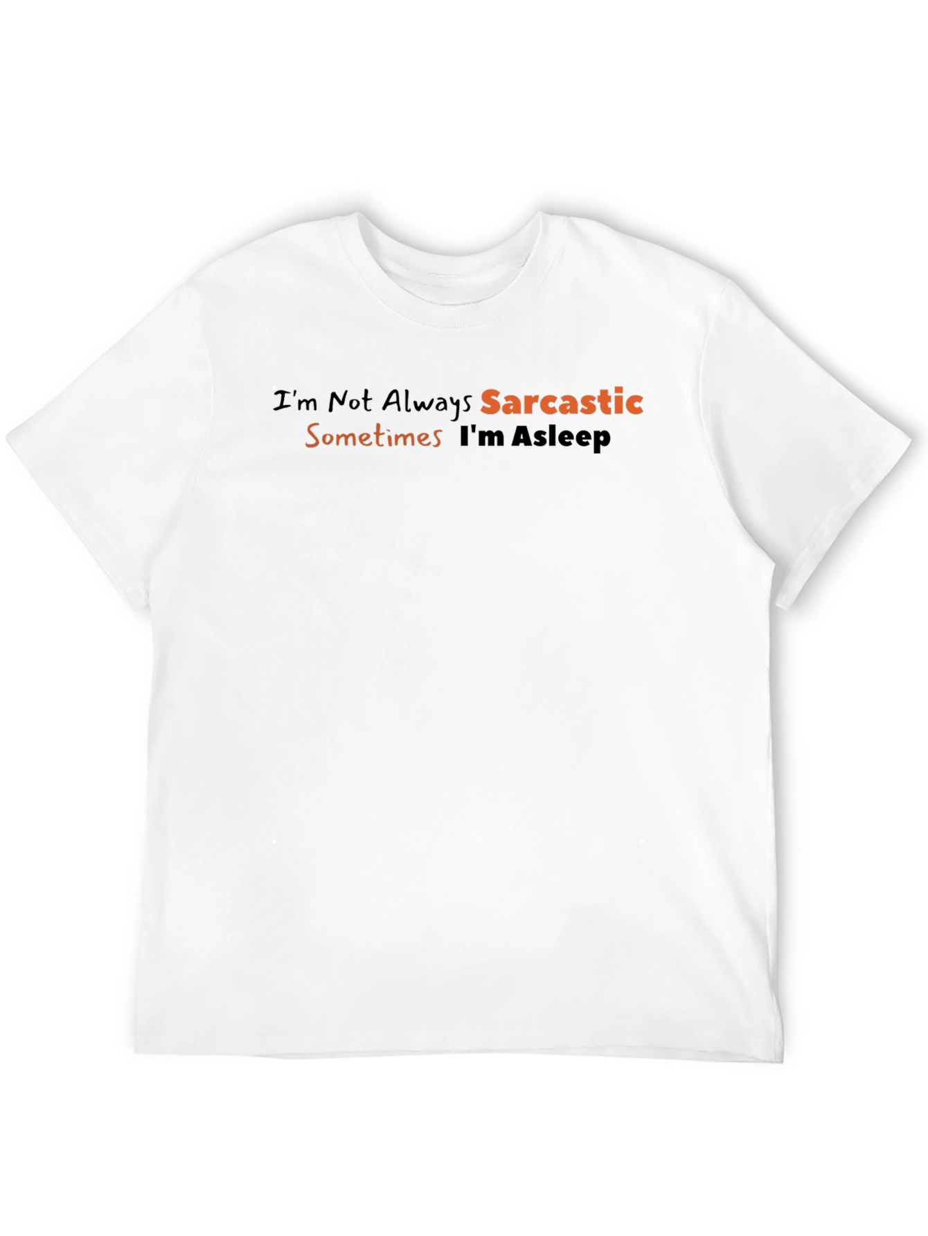 Sarcastic Sleep T-Shirt - Funny Novelty Tee