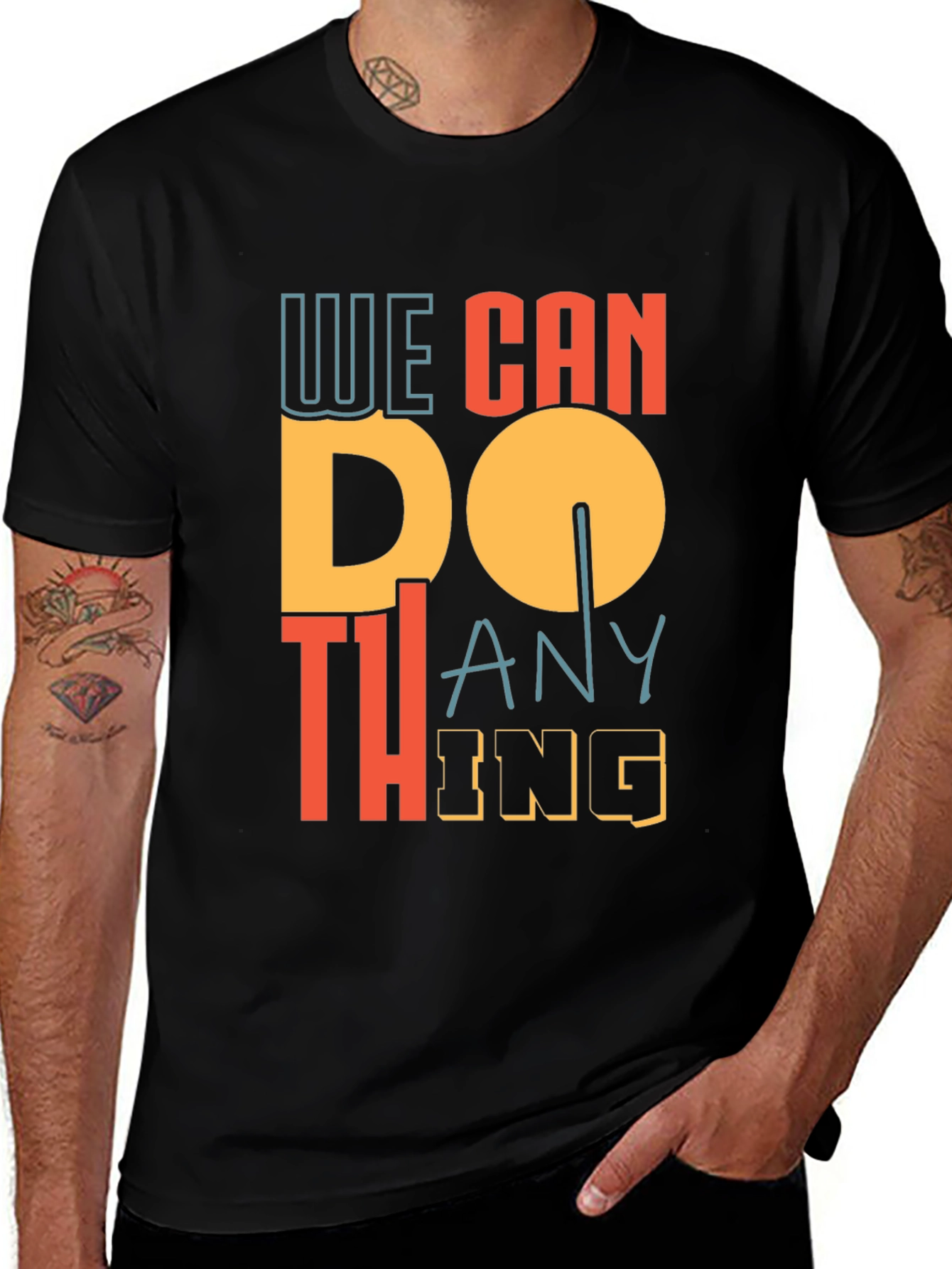 We Can Do Anything Graphic Tee