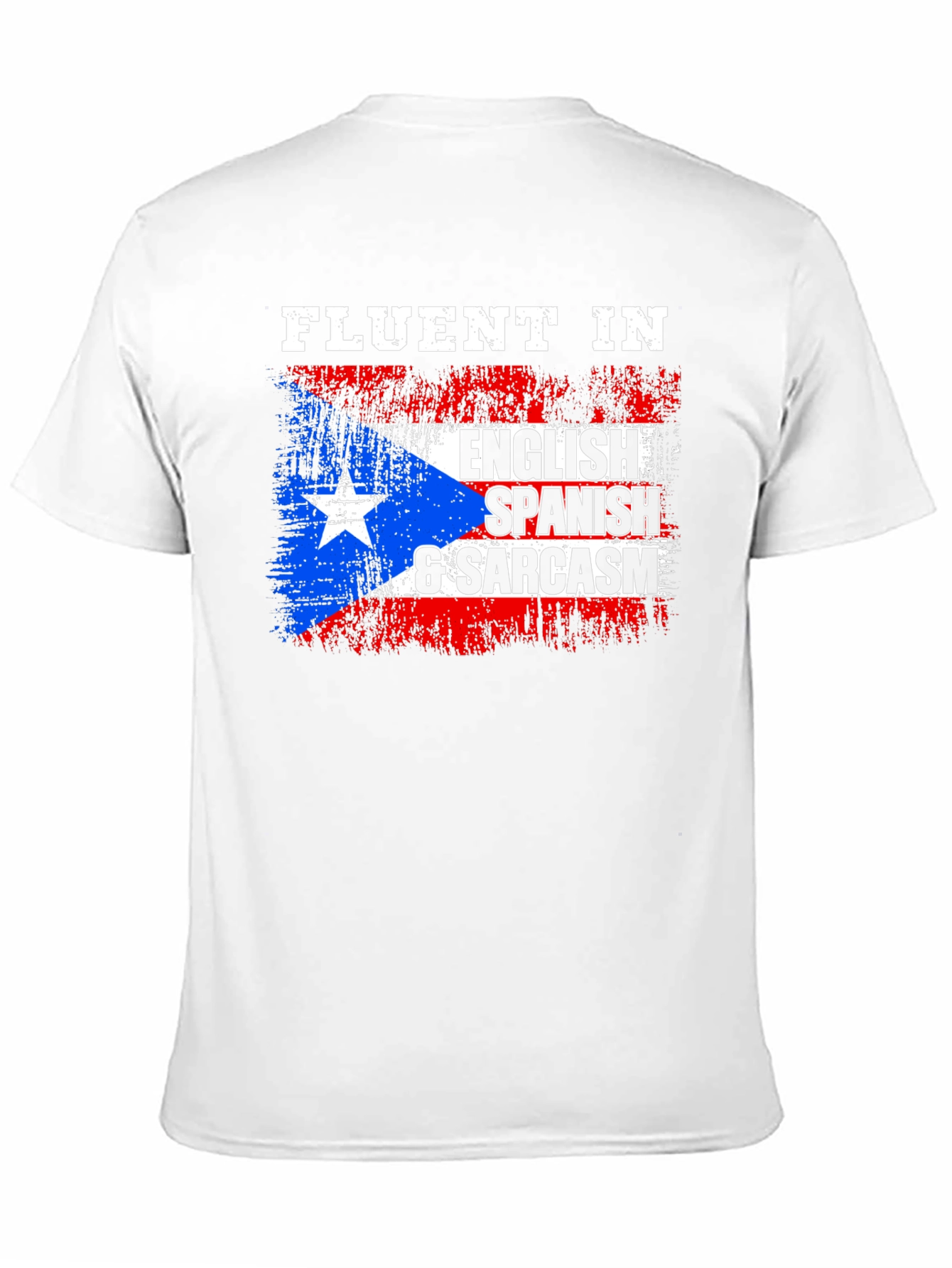 Fluent in English Spanish & Sarcasm T-Shirt