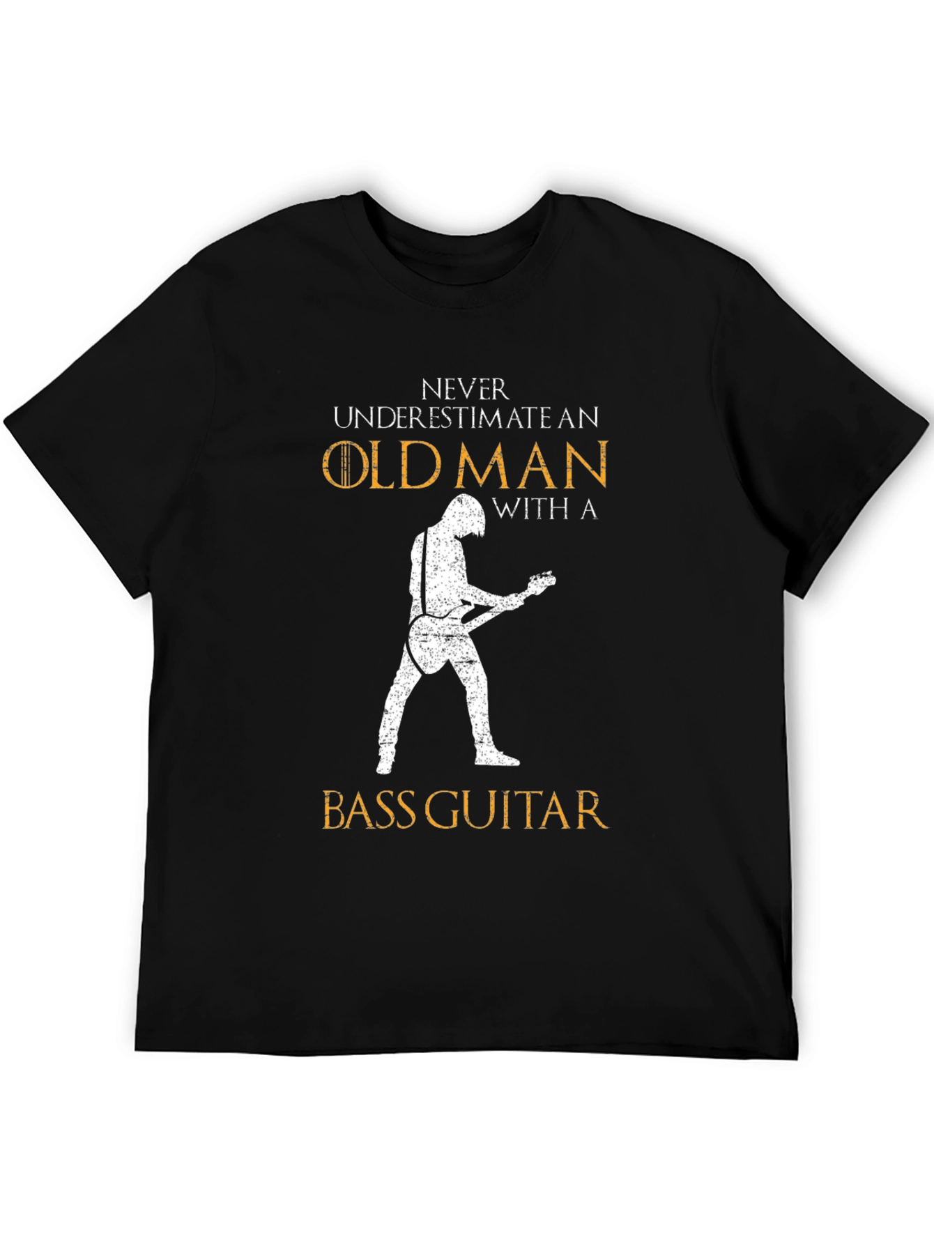 Never Underestimate an Old Man Bass Guitar T-Shirt