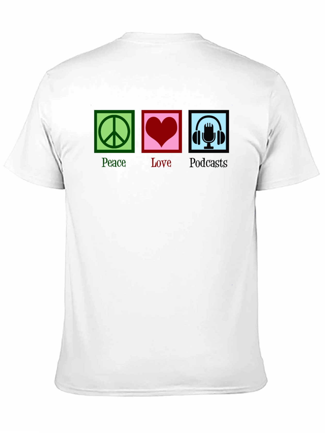 Peace Love Podcasts T-Shirt - Black Graphic Tee